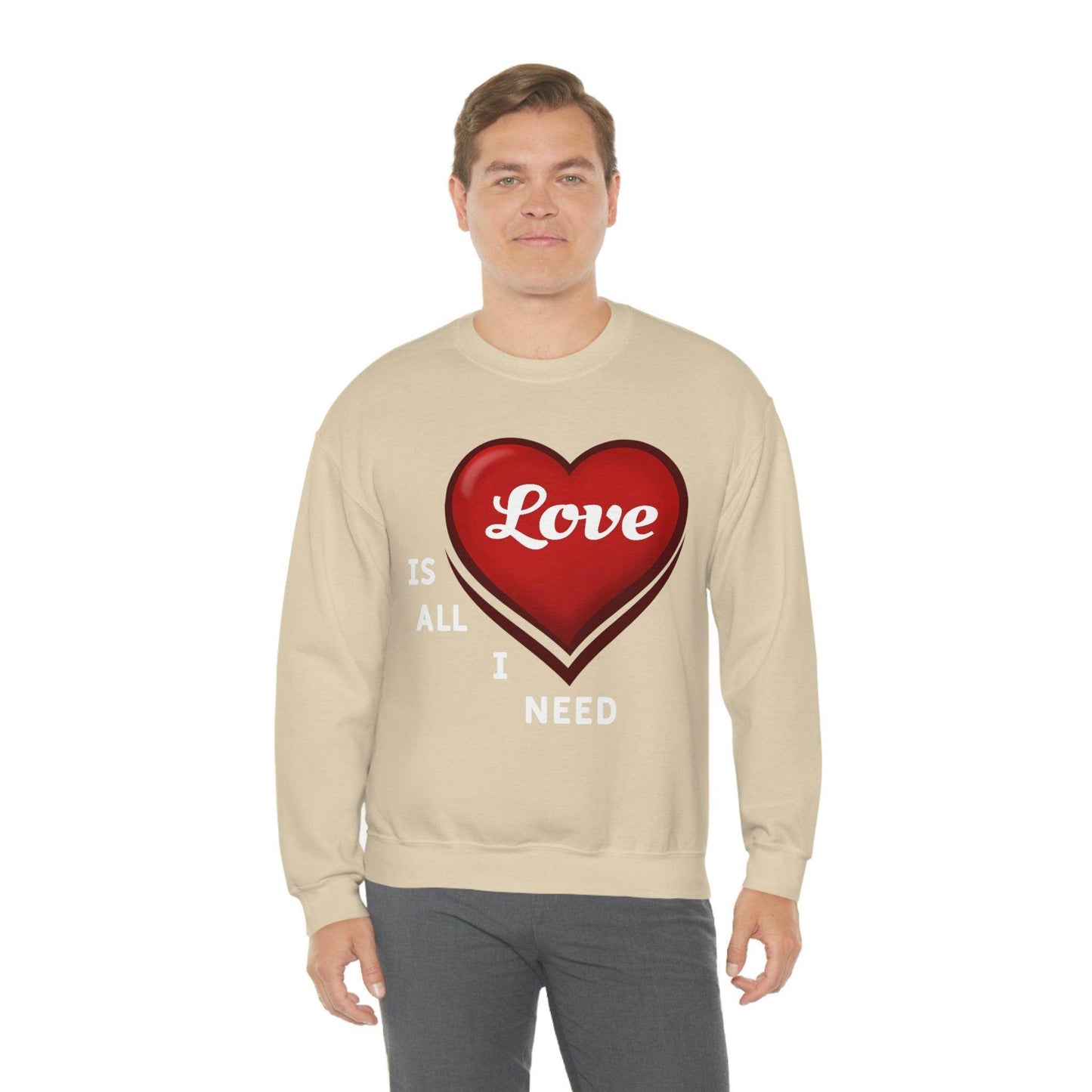 love is all I Need Sweatshirt - Giftsmojo