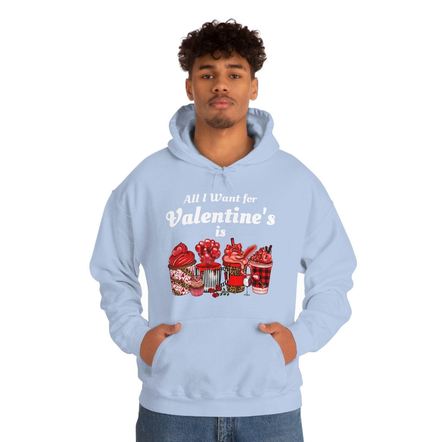 All I want for Valentine's is Coffee Hooded Sweatshirt - Giftsmojo