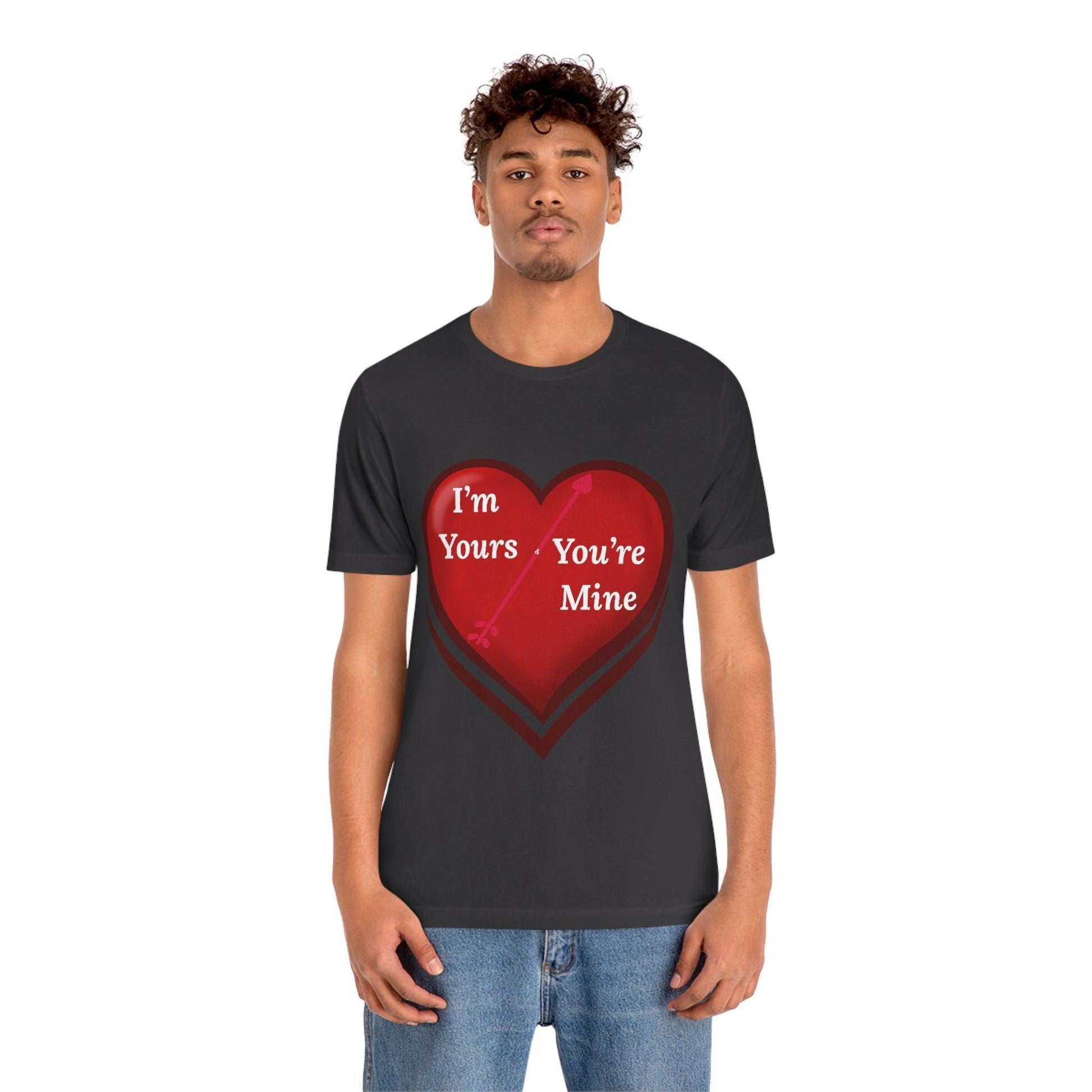 I'm Yours and You're Mine Heart Tee - Giftsmojo