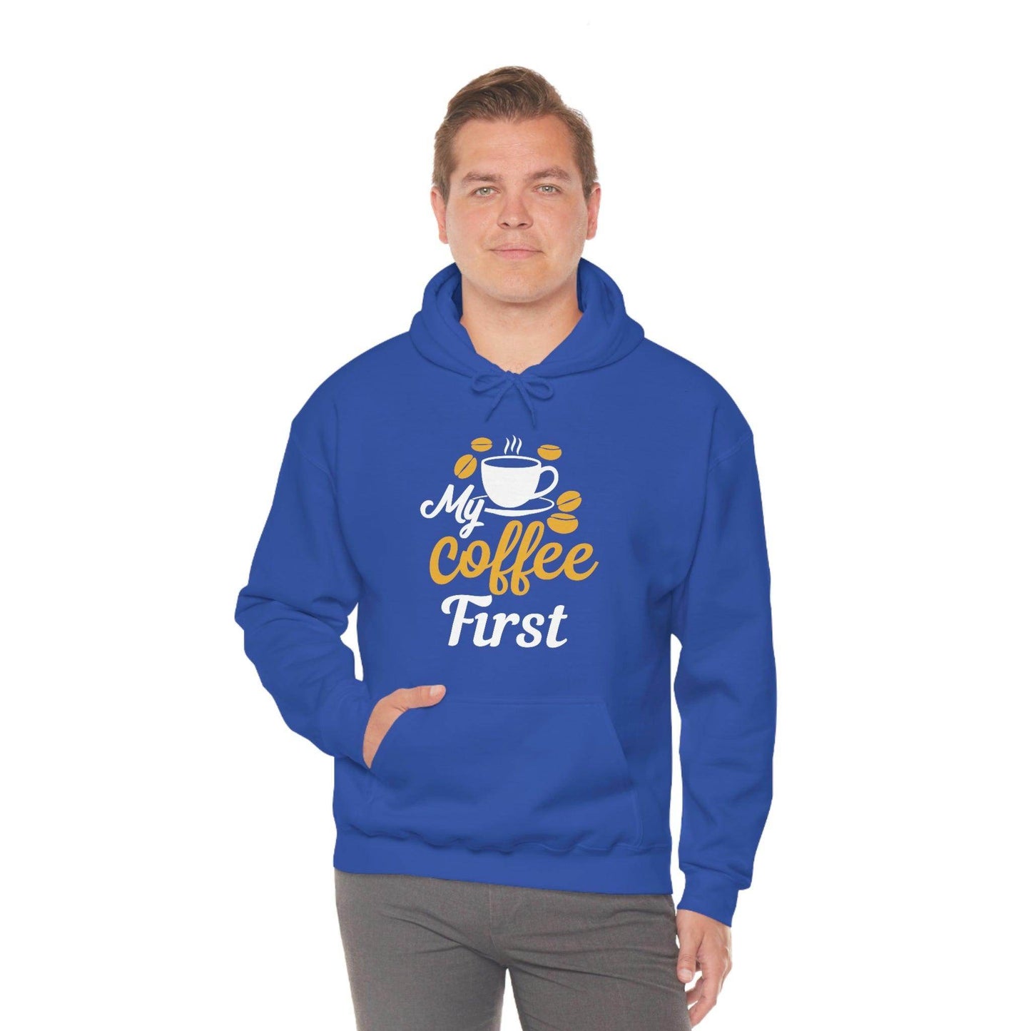 My coffee first Hooded Sweatshirt - Giftsmojo
