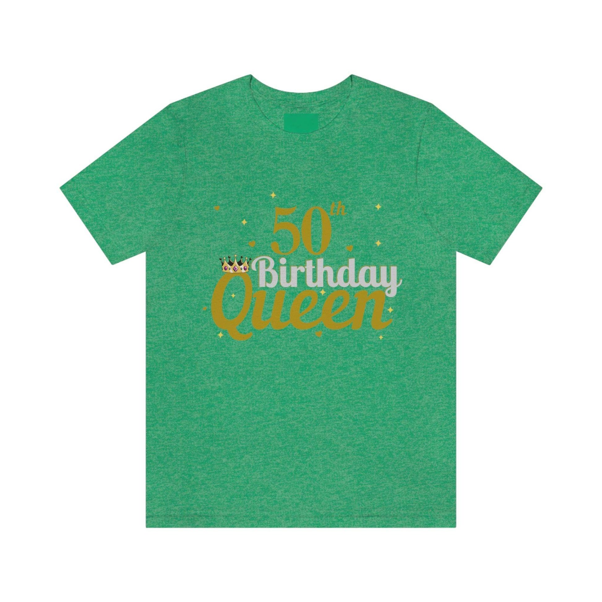 50th birthday queen shirt, birthday shirt, gift for her - Giftsmojo