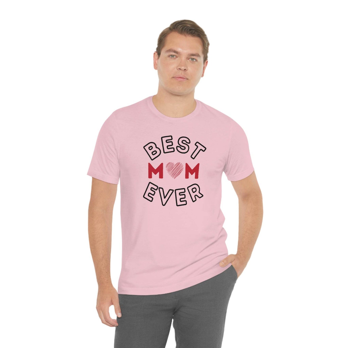 Best Mom Ever Shirt, Mothers day shirt, gift for mom, Mom birthday gift, Mothers day t shirts, Mothers shirts, Best mothers day gifta - Giftsmojo