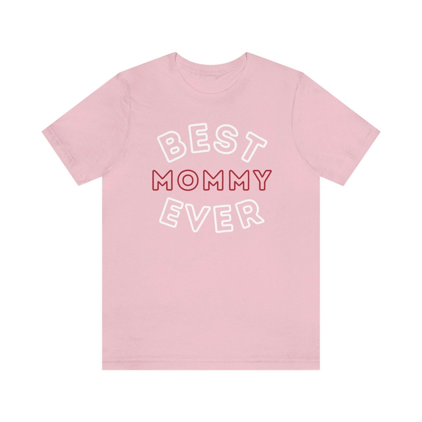Best Mom Ever Shirt, Mothers day shirt, gift for mom, Mom birthday gift, Mothers day t shirts, Mothers shirts, Best mothers day gifta - Giftsmojo