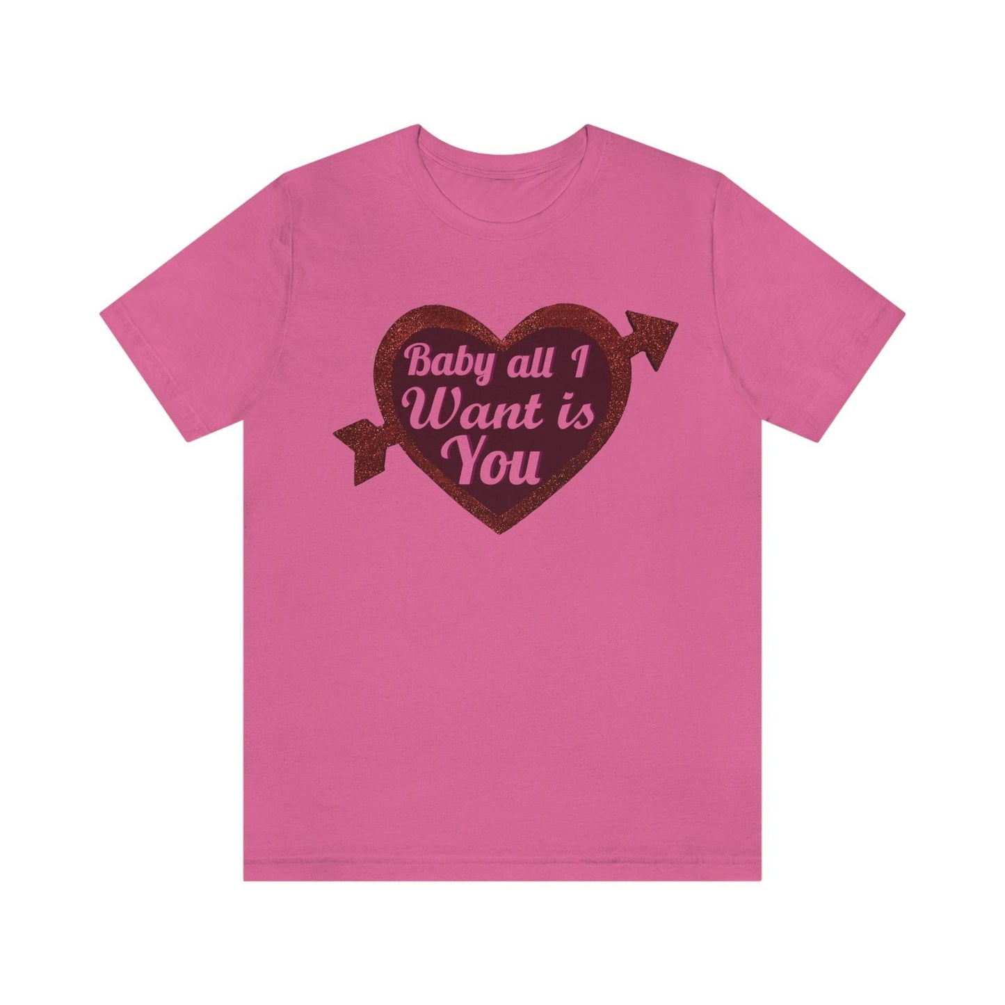 Baby all I want is You Tee - Giftsmojo