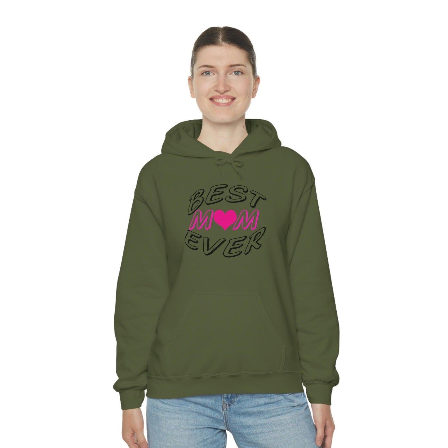 Best Mom Ever Hooded Sweatshirt