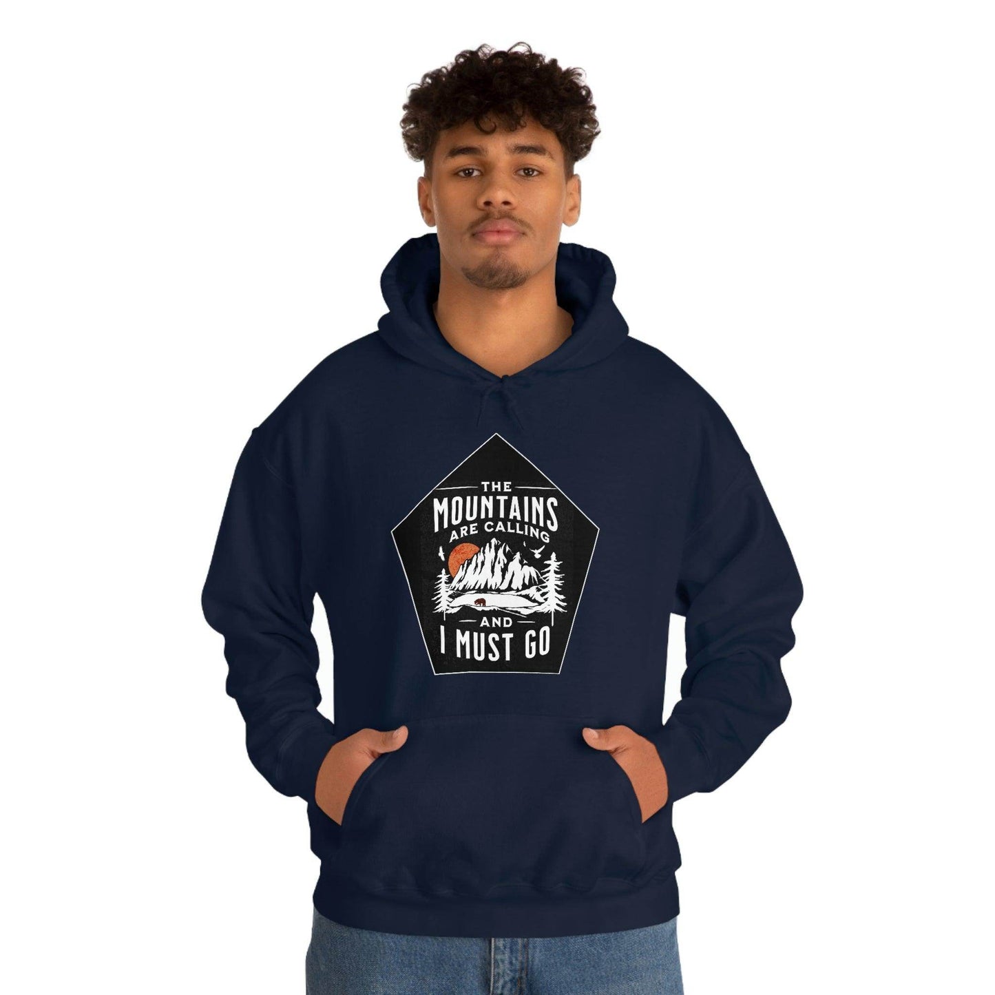 The Mountains are Calling and I Must Go, Hooded Sweatshirt - Giftsmojo