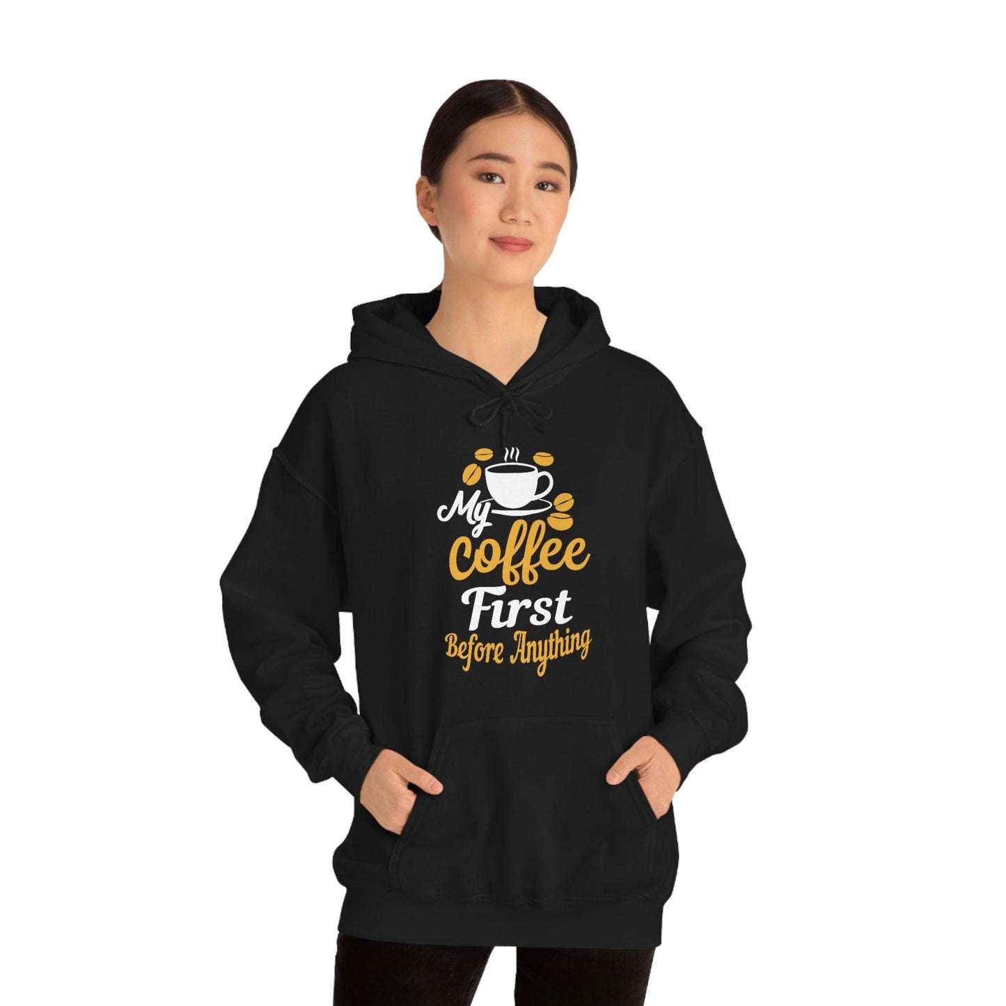 My coffee first before anything Hoodie