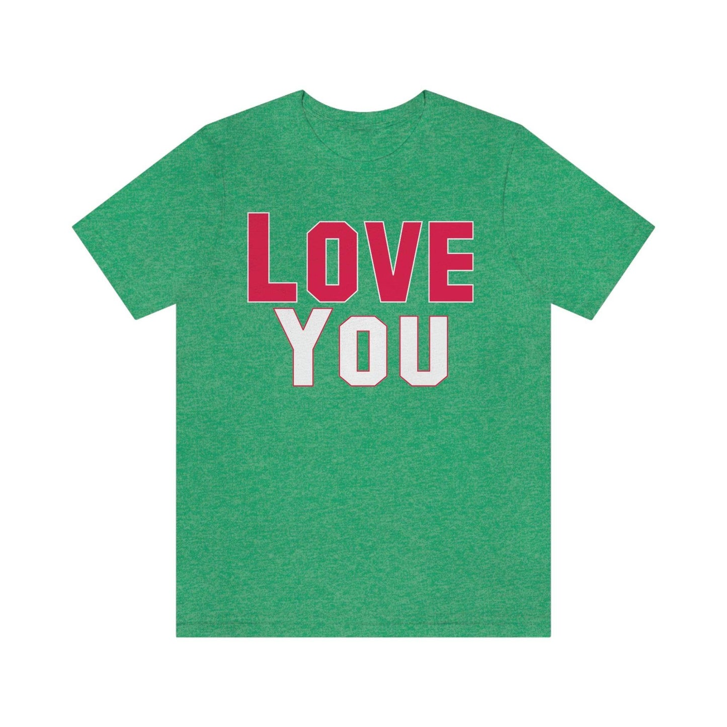 Love you T-shirt - Giftsmojo
