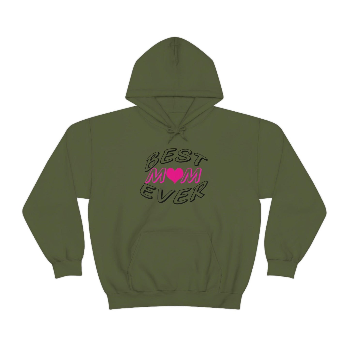 Best Mom Ever Hooded Sweatshirt