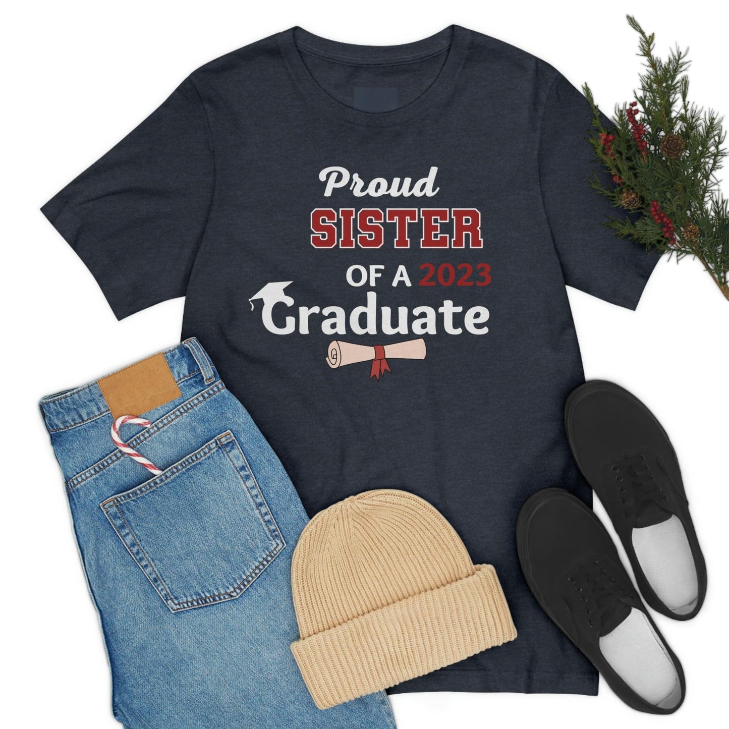 Proud Sister of a Graduate shirt - Graduation shirt - Graduation gift