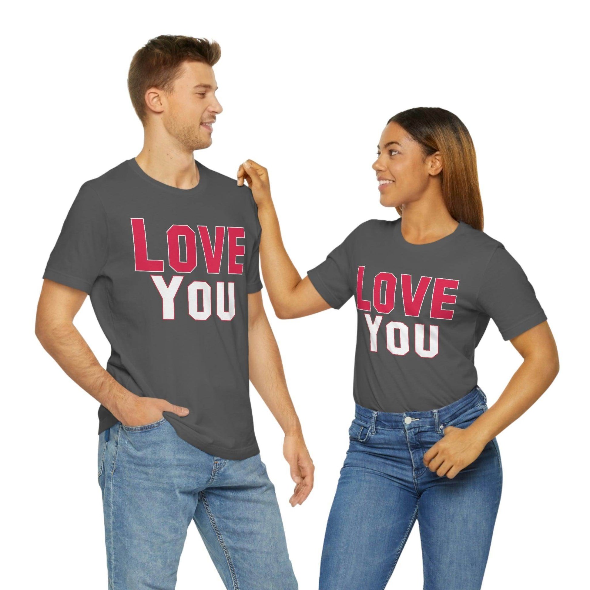 Love you T-shirt - Giftsmojo