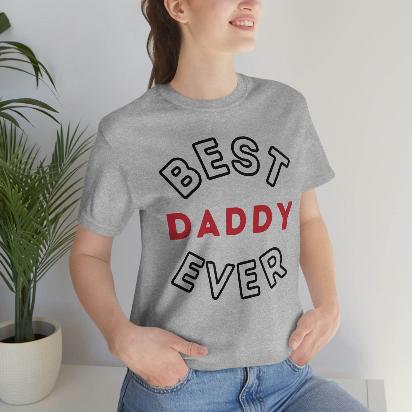 Dad Gift - Best Dad Gift - Best Daddy Ever Shirt -Dad Shirt - Funny Fathers Gift - Husband Gift - Funny Dad Tshirt - Dad Birthday Gift - Giftsmojo