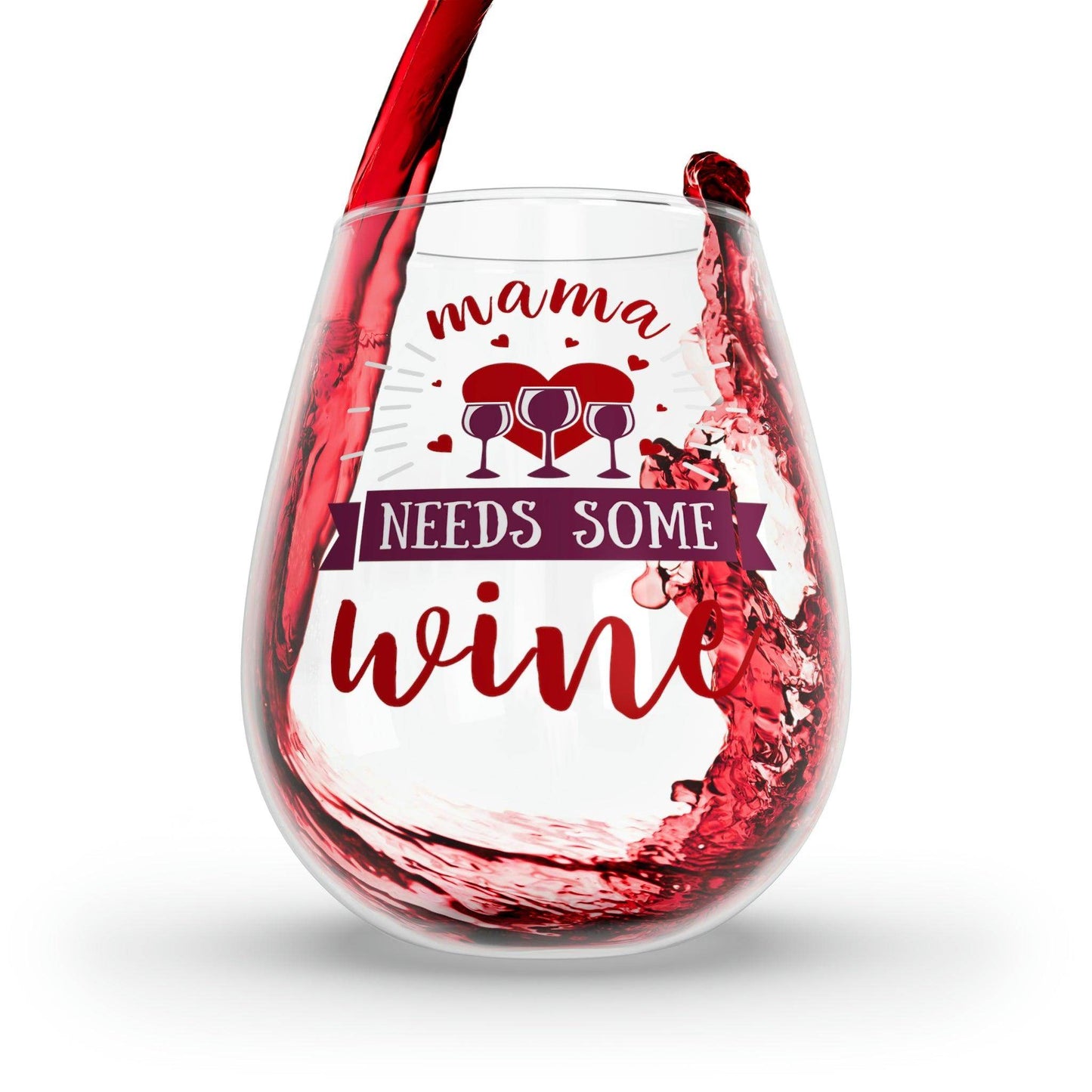 Gift for Mom Mom wine glass Mama Needs Some Wine Glass - Mother's Day Wine glass - Giftsmojo