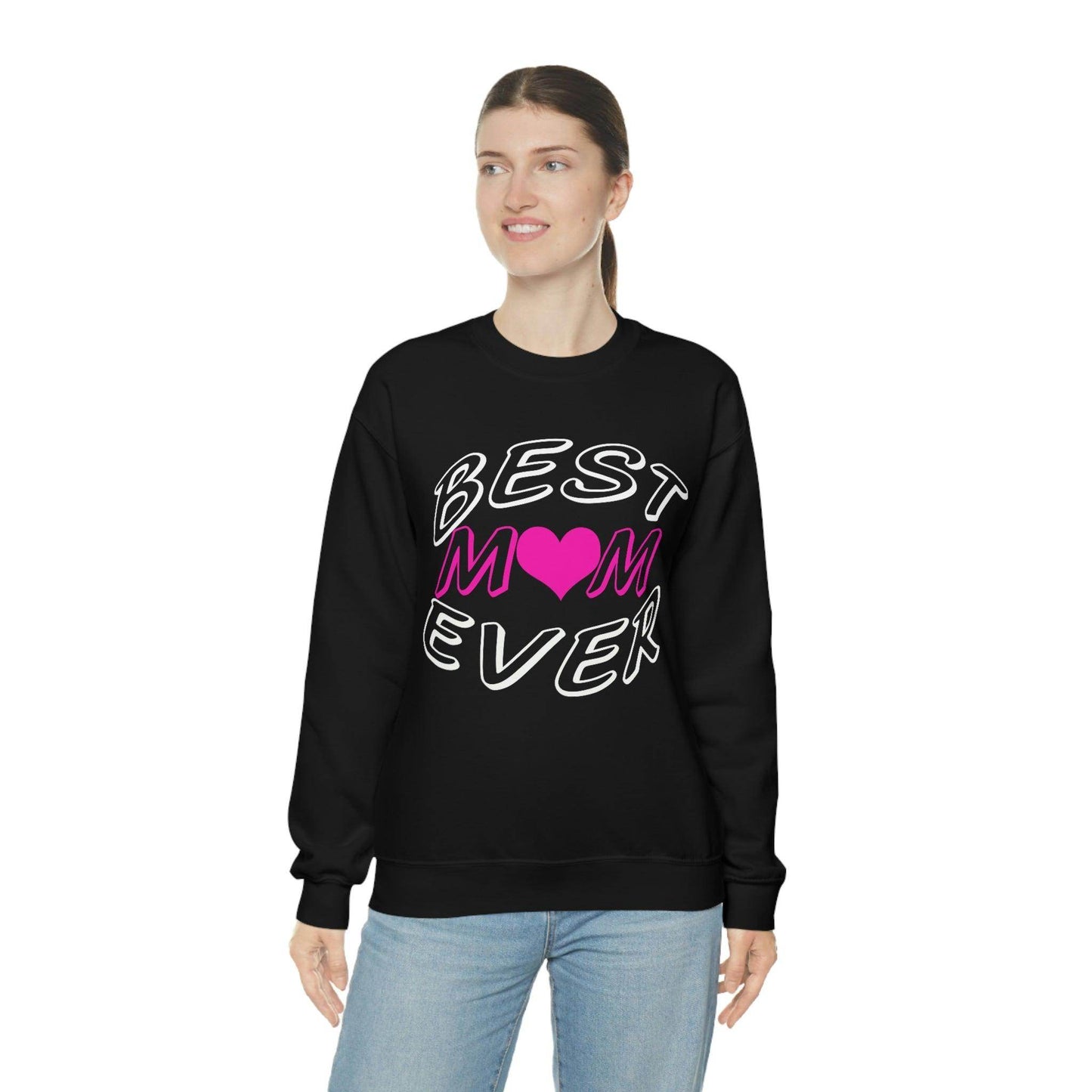 Best Mom Ever Sweatshirt - Giftsmojo