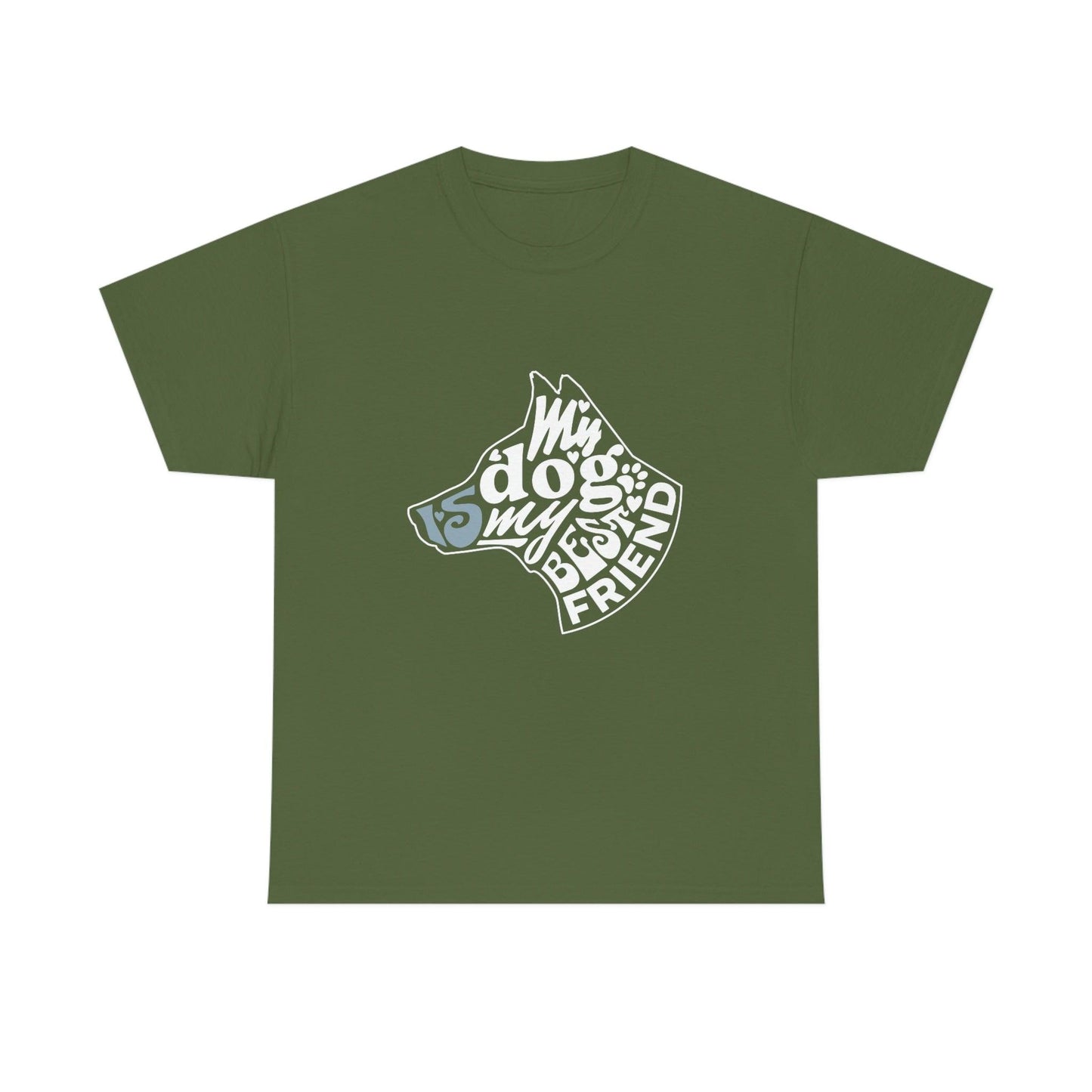 My Dog is My Best Friend Tee - Giftsmojo