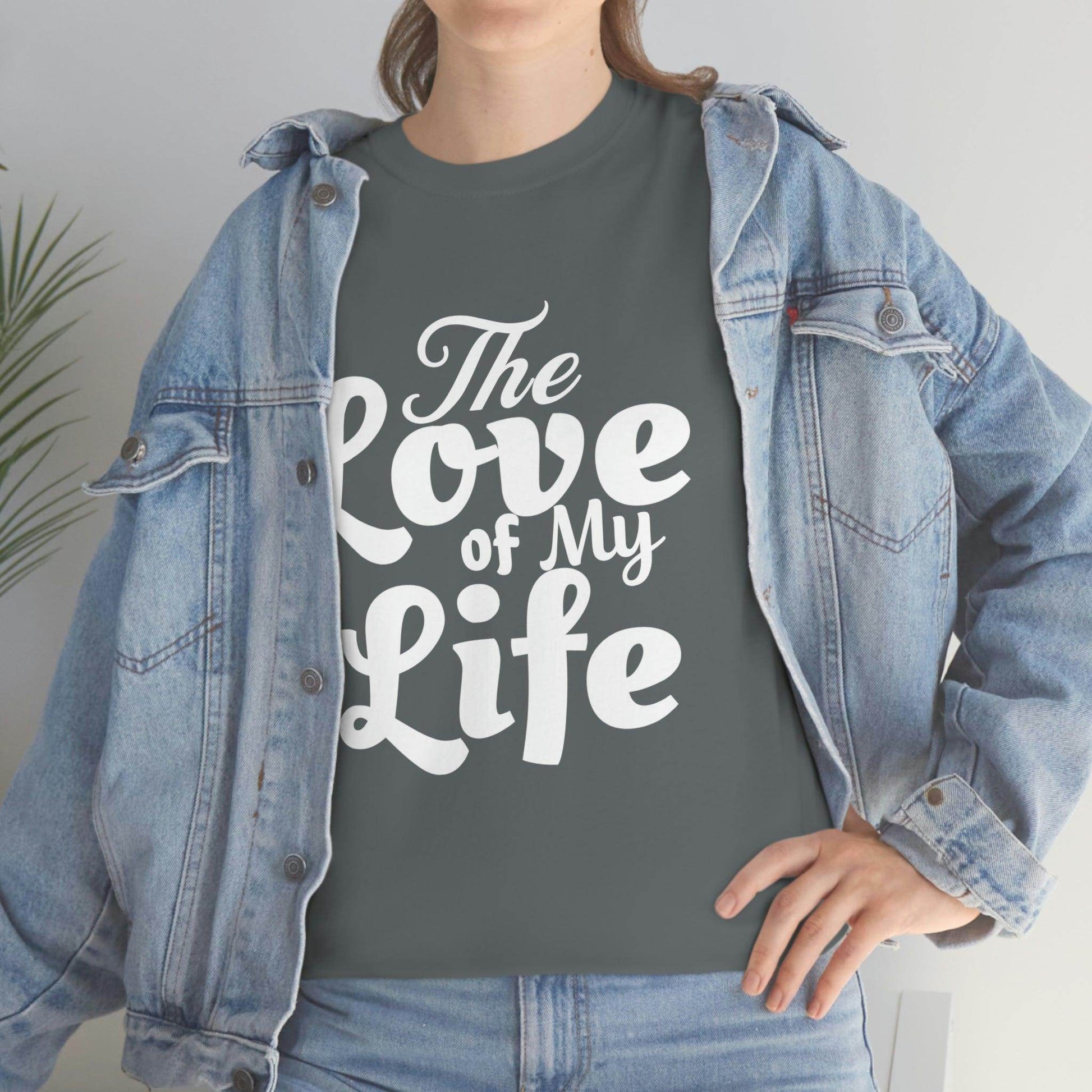 The Love of My Life shirt - Giftsmojo