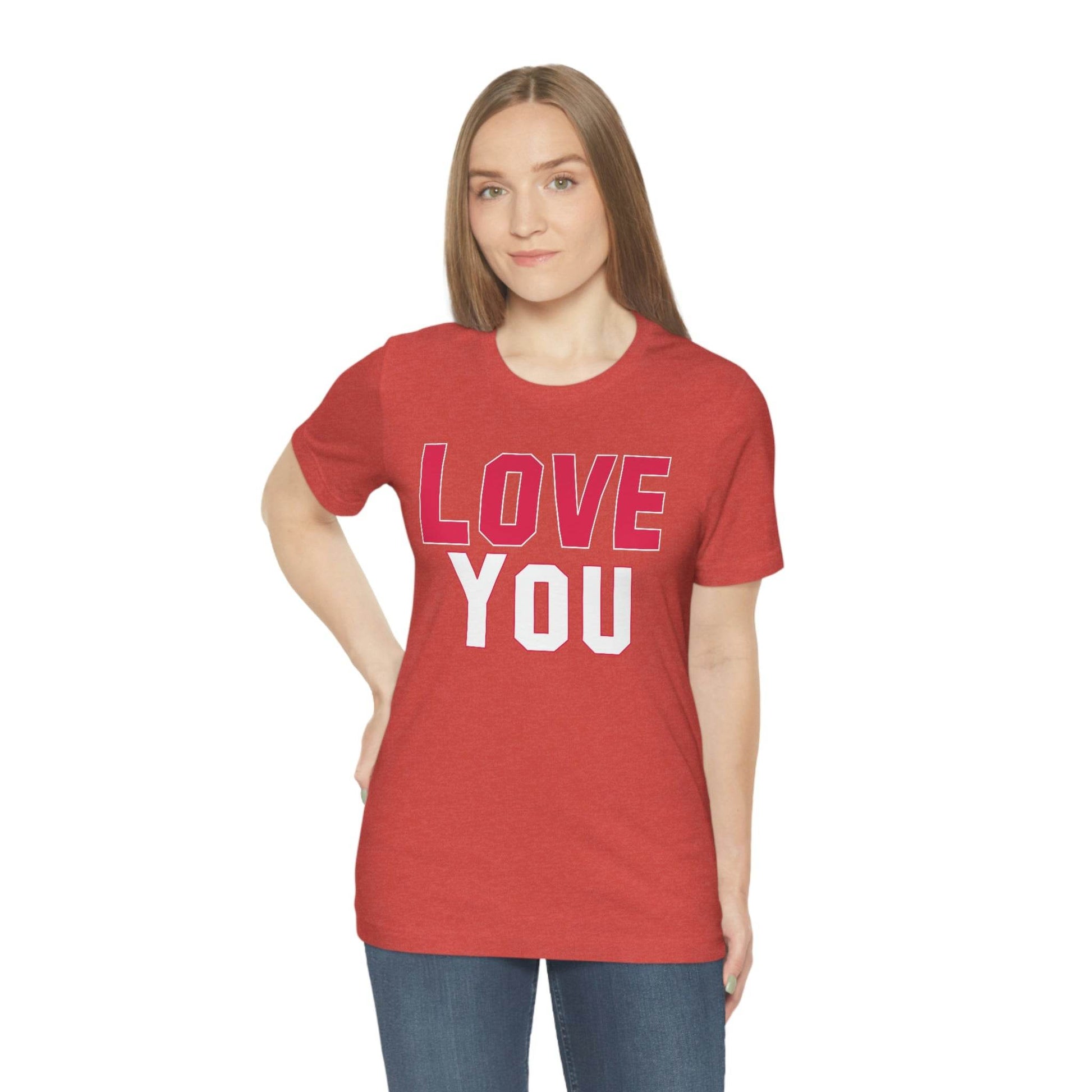 Love you T-shirt - Giftsmojo