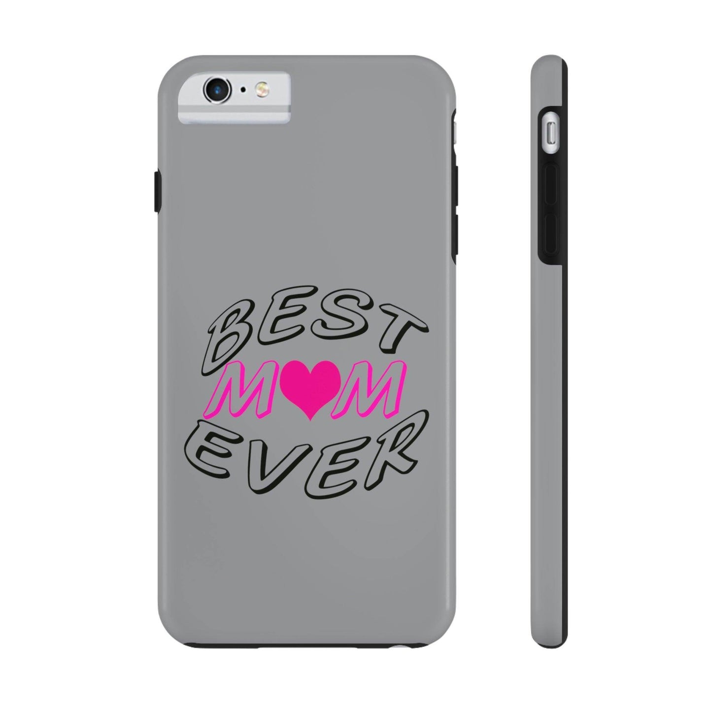 Best Mom Ever phone case, Tough Phone Cases, Mom Phone Case fit for iPhone 14 Pro, 13, 12, 11 Pro Max, Xr, Xs, 8+, 7, And Samsung S6 - Giftsmojo