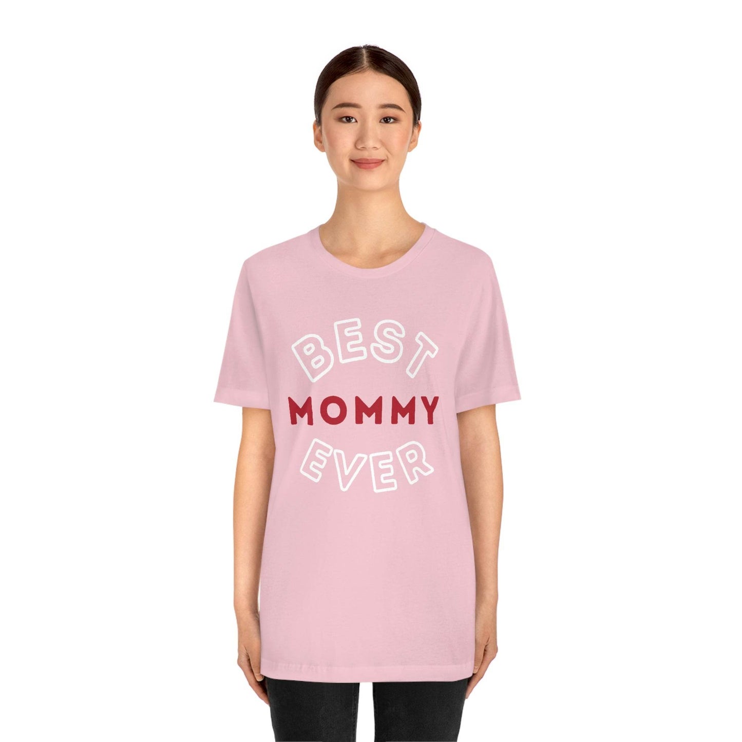 Best Mommy Ever Shirt, Mothers day shirt, gift for mom, Mom birthday gift, Mothers day t shirts, Mothers shirts, Best mothers day gifta - Giftsmojo
