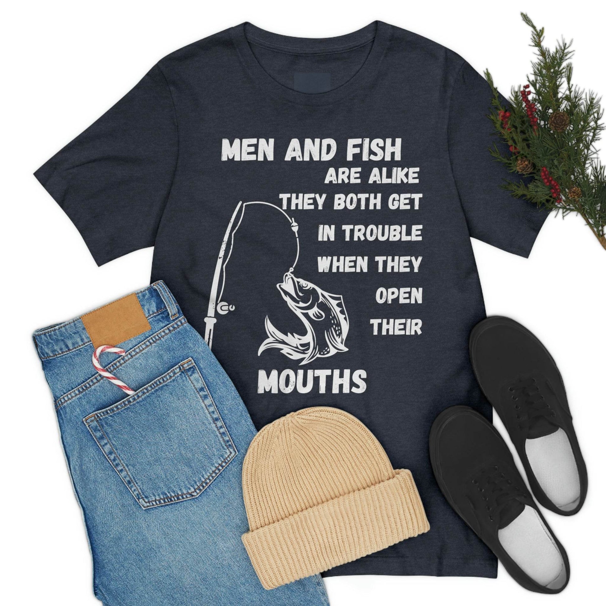 Men and Fish are Alike - Funny fishing shirt - Giftsmojo
