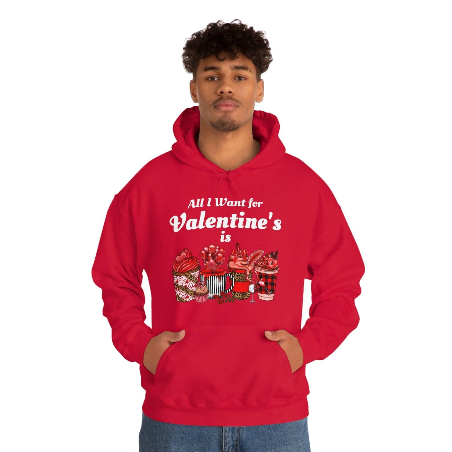 All I want for Valentine's is Coffee Hooded Sweatshirt