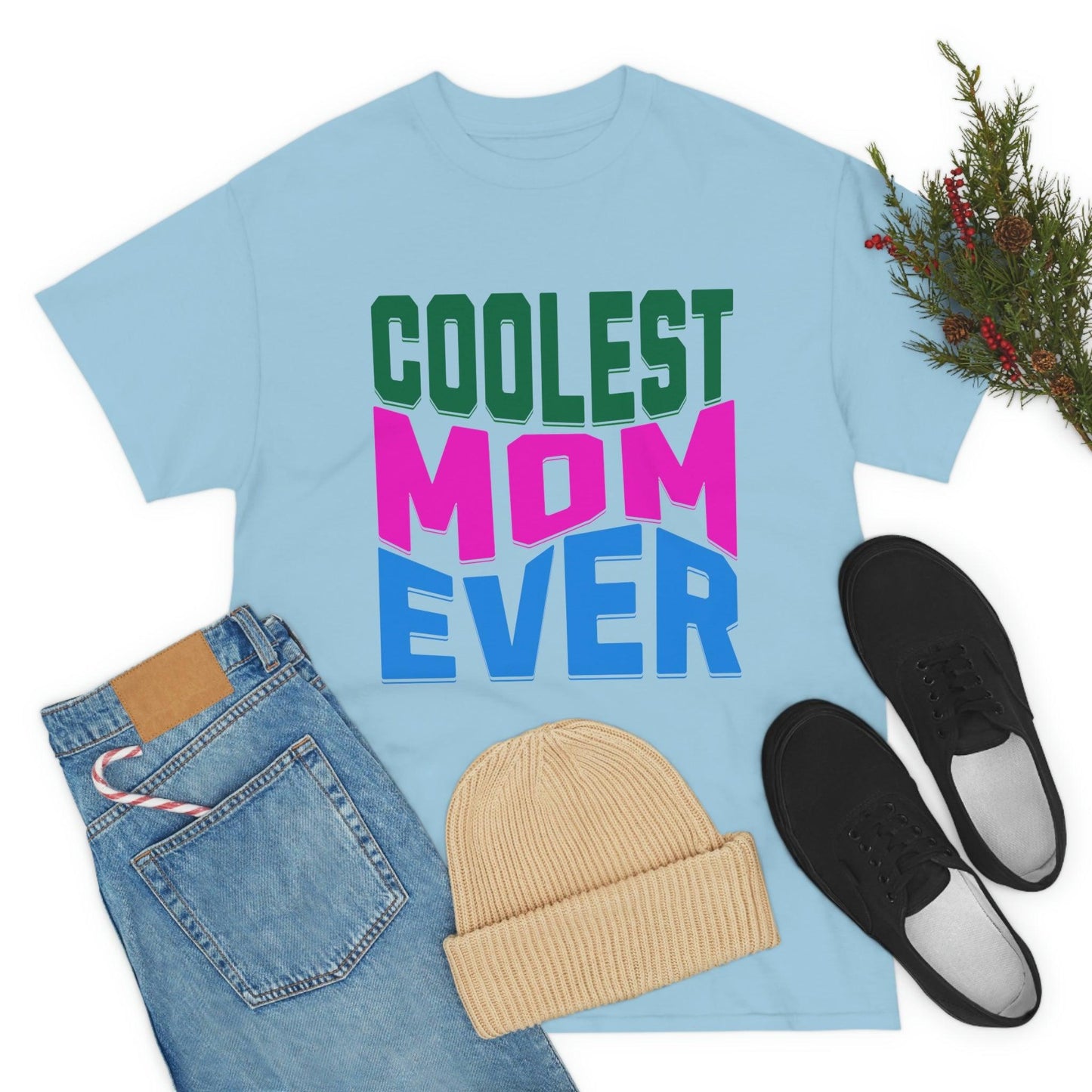 Coolest Mom Ever Tee