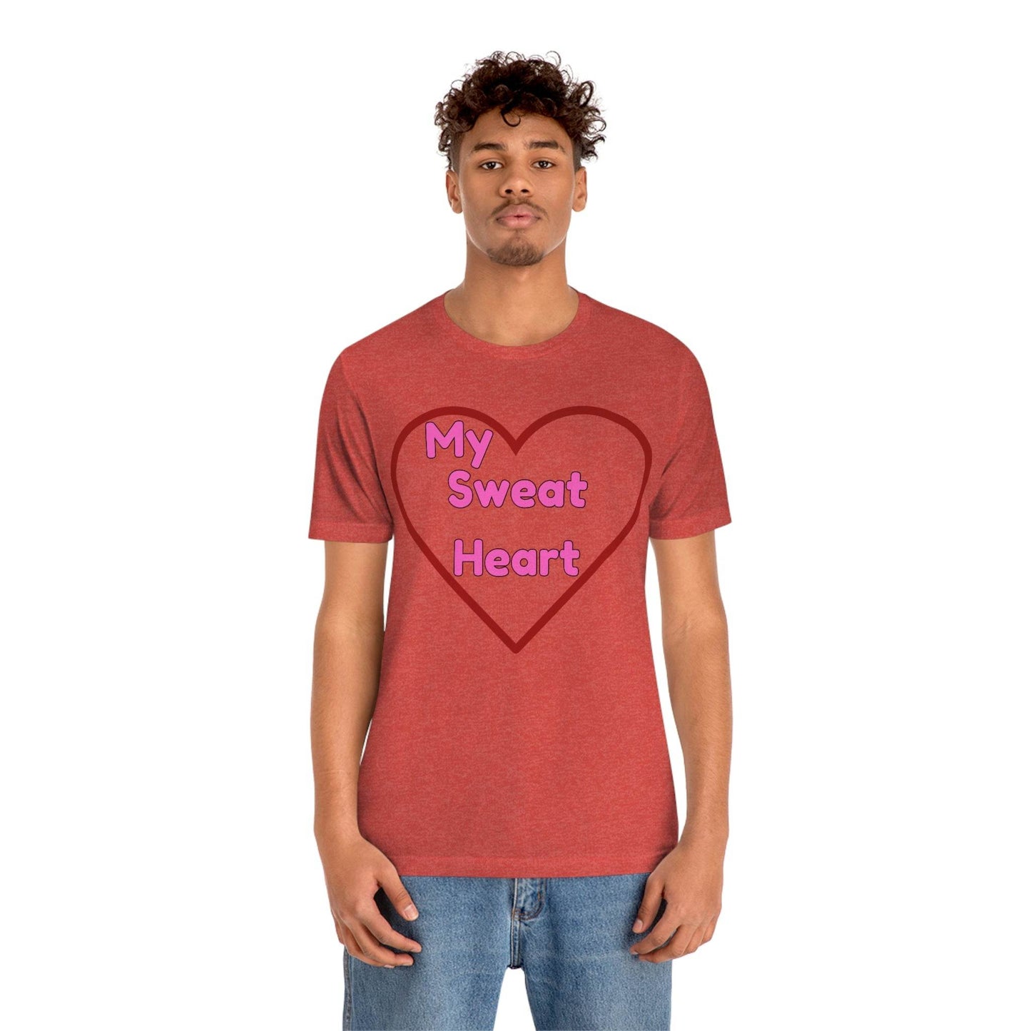 My Sweat Heart - Love shirt - Gift for wife - Gift for Husband - Gift for Girlfriend and Boyfriend - Giftsmojo