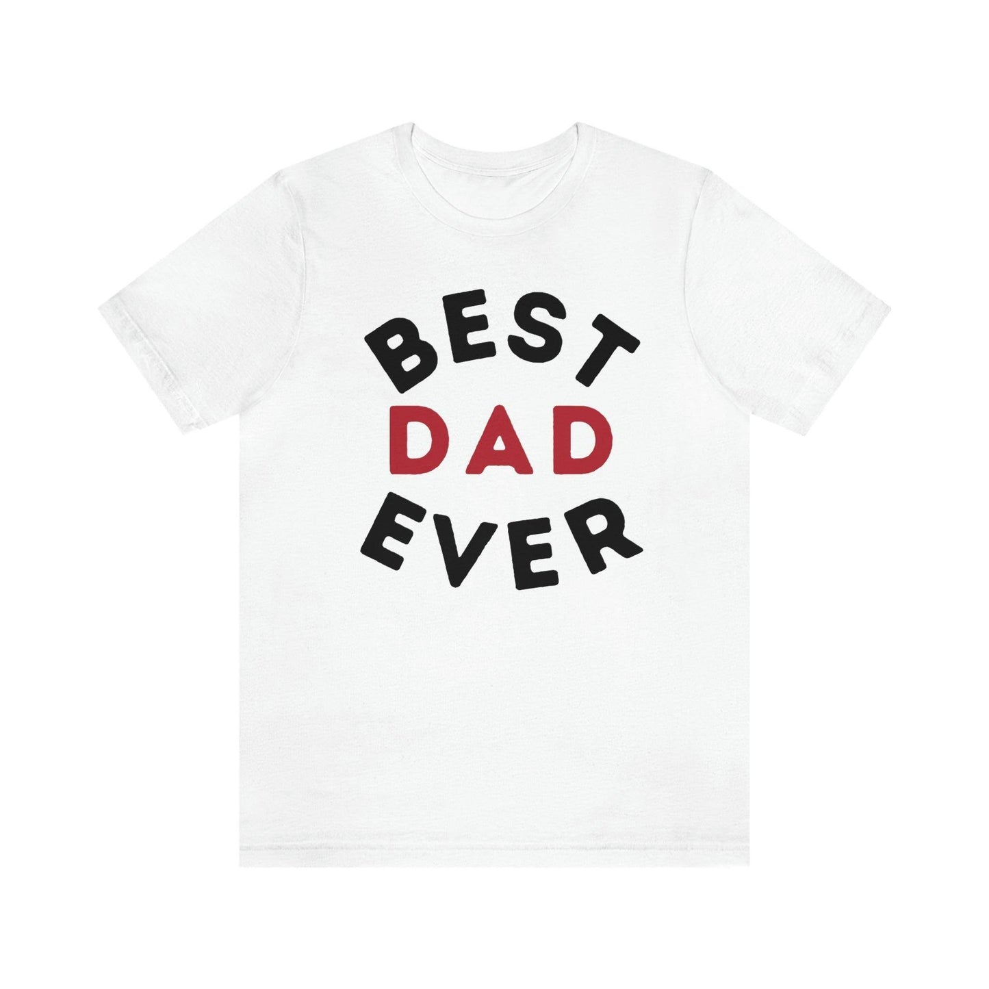 Dad Gift - Best Dad Gift - Best Dad Ever Shirt -Dad Shirt - Funny Fathers Gift - Husband Gift - Funny Dad Tshirt - Dad Birthday Gift - Giftsmojo