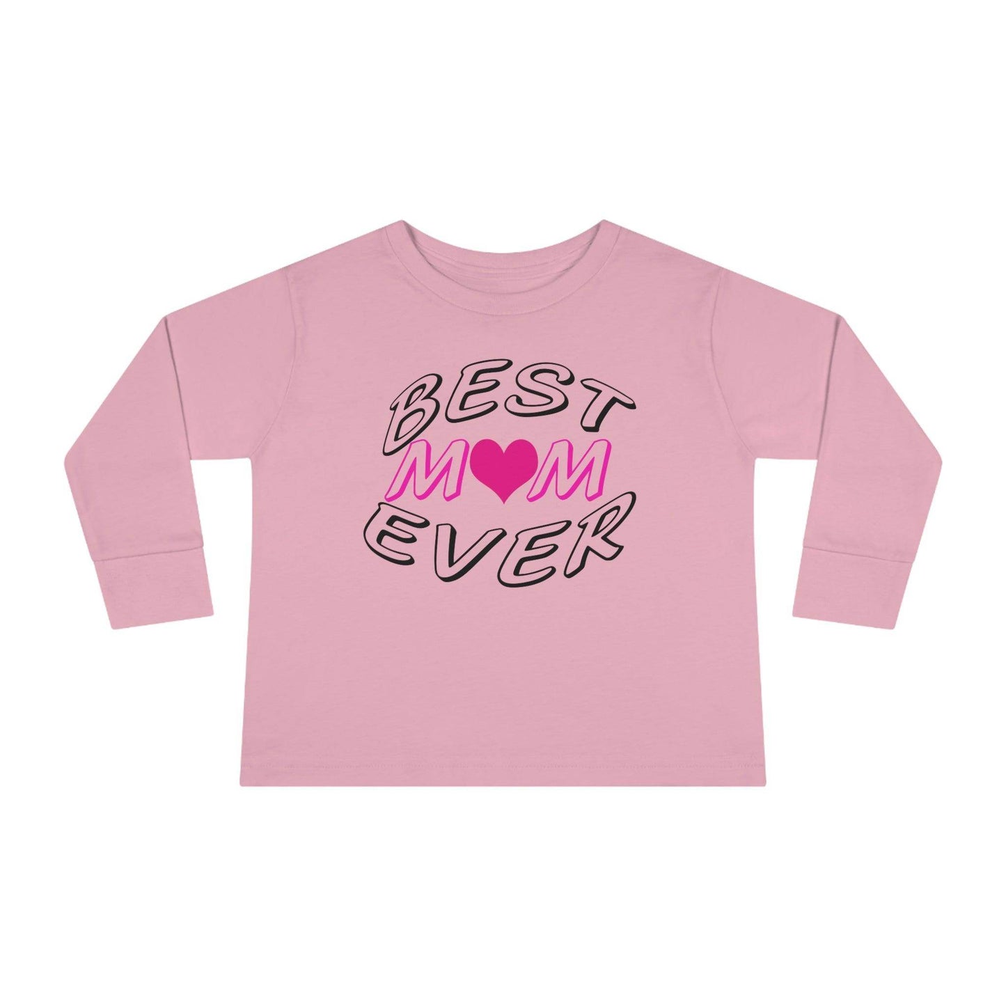 Best Mom Ever toddler long-sleeve tee - Toddler shirt - Giftsmojo