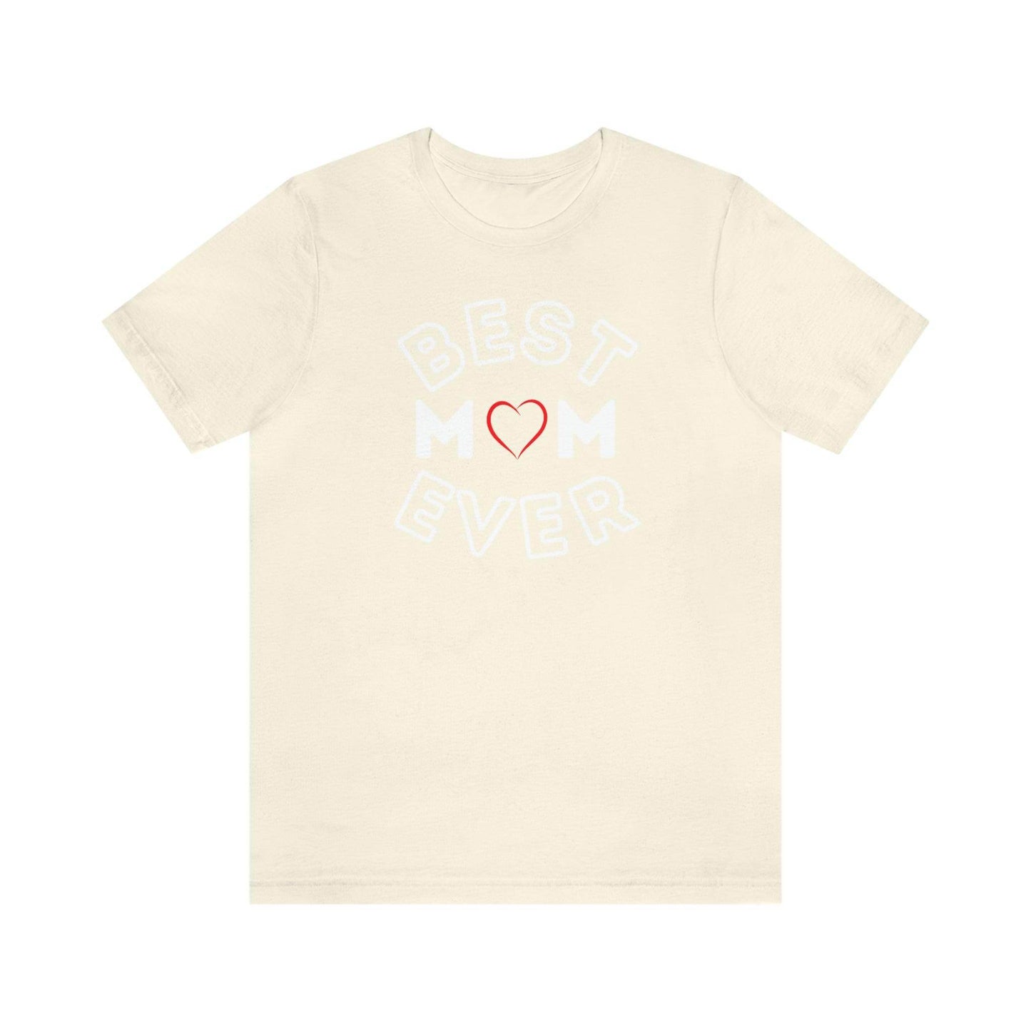 Best Mom Ever Shirt, Mothers day shirt, gift for mom, Mom birthday gift, Mothers day t shirts, Mothers shirts, Best mothers day gifta - Giftsmojo