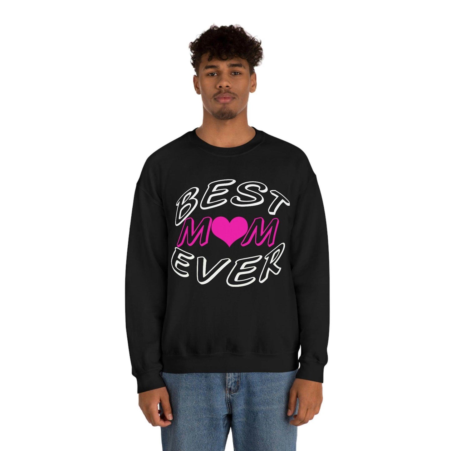 Best Mom Ever Sweatshirt - Giftsmojo