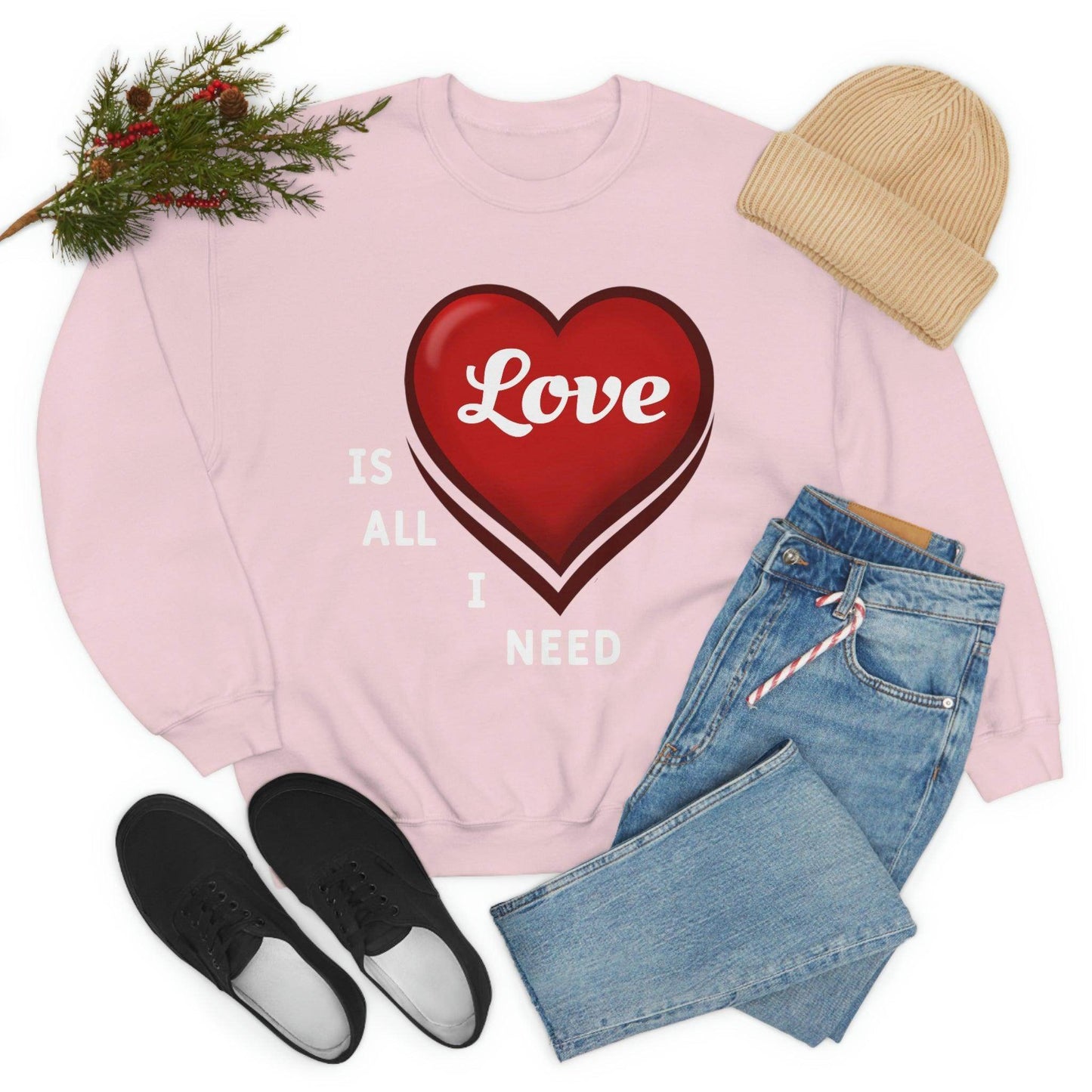 love is all I Need Sweatshirt - Giftsmojo