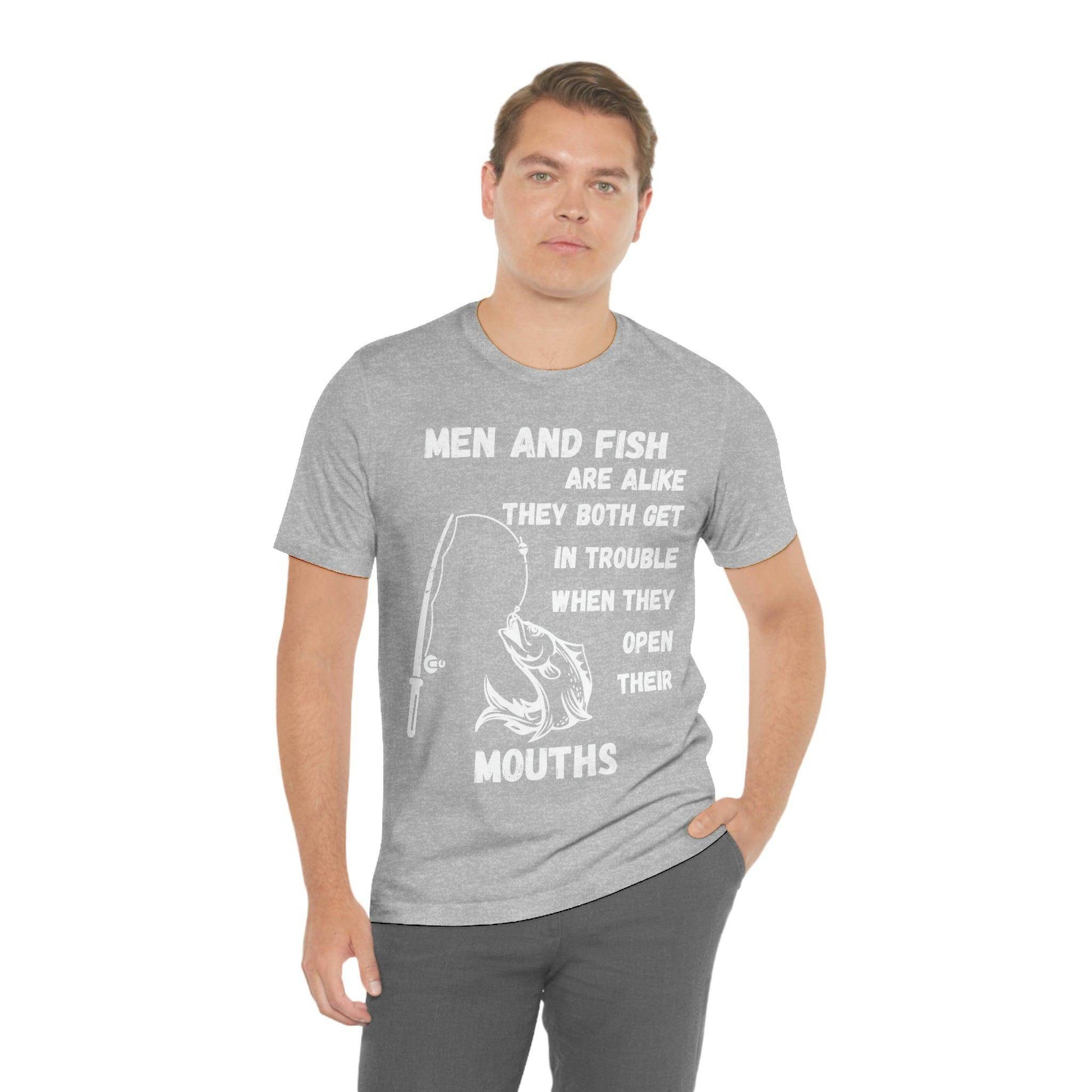 Men and Fish are Alike - Funny fishing shirt - Giftsmojo
