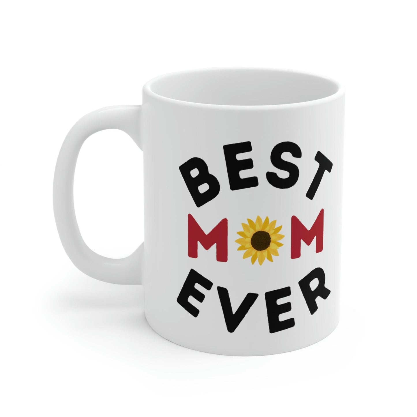Best Mom Ever Mug, gift for mom on mothers day, Birthday gift for mom, gift for her, coffee mug for her, hot cocoa mug, gift for coffee lover - Giftsmojo