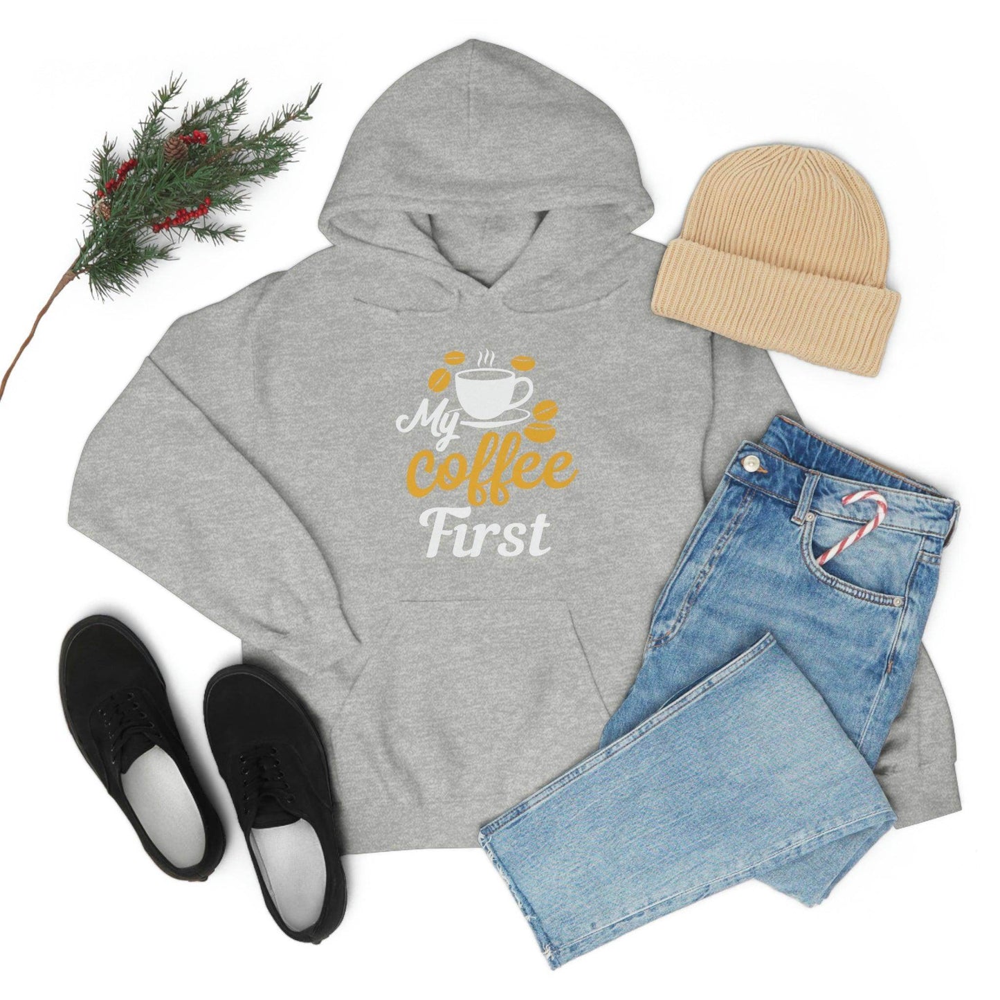 My coffee first Hooded Sweatshirt - Giftsmojo