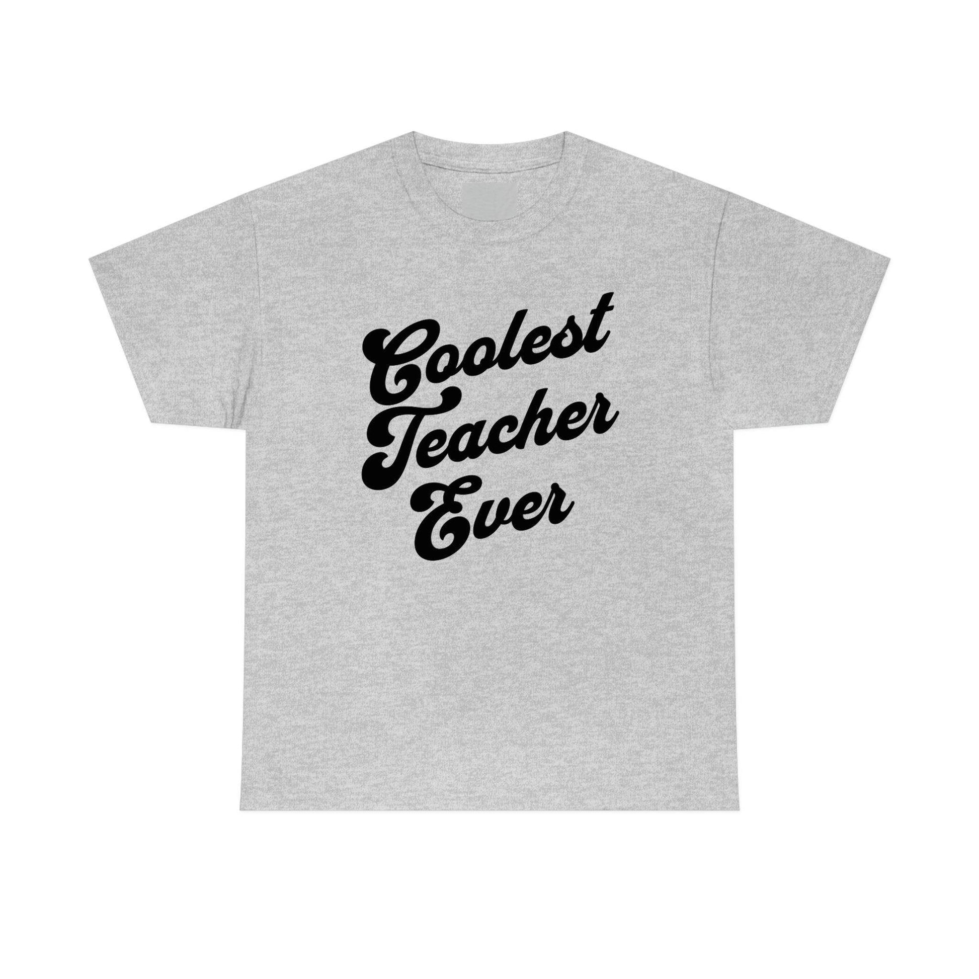 Coolest Teacher Ever Shirt - Giftsmojo