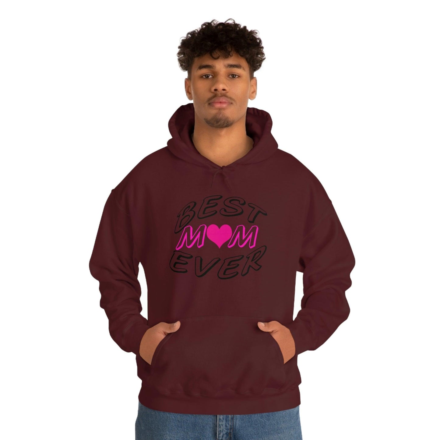 Best Mom Ever Hooded Sweatshirt