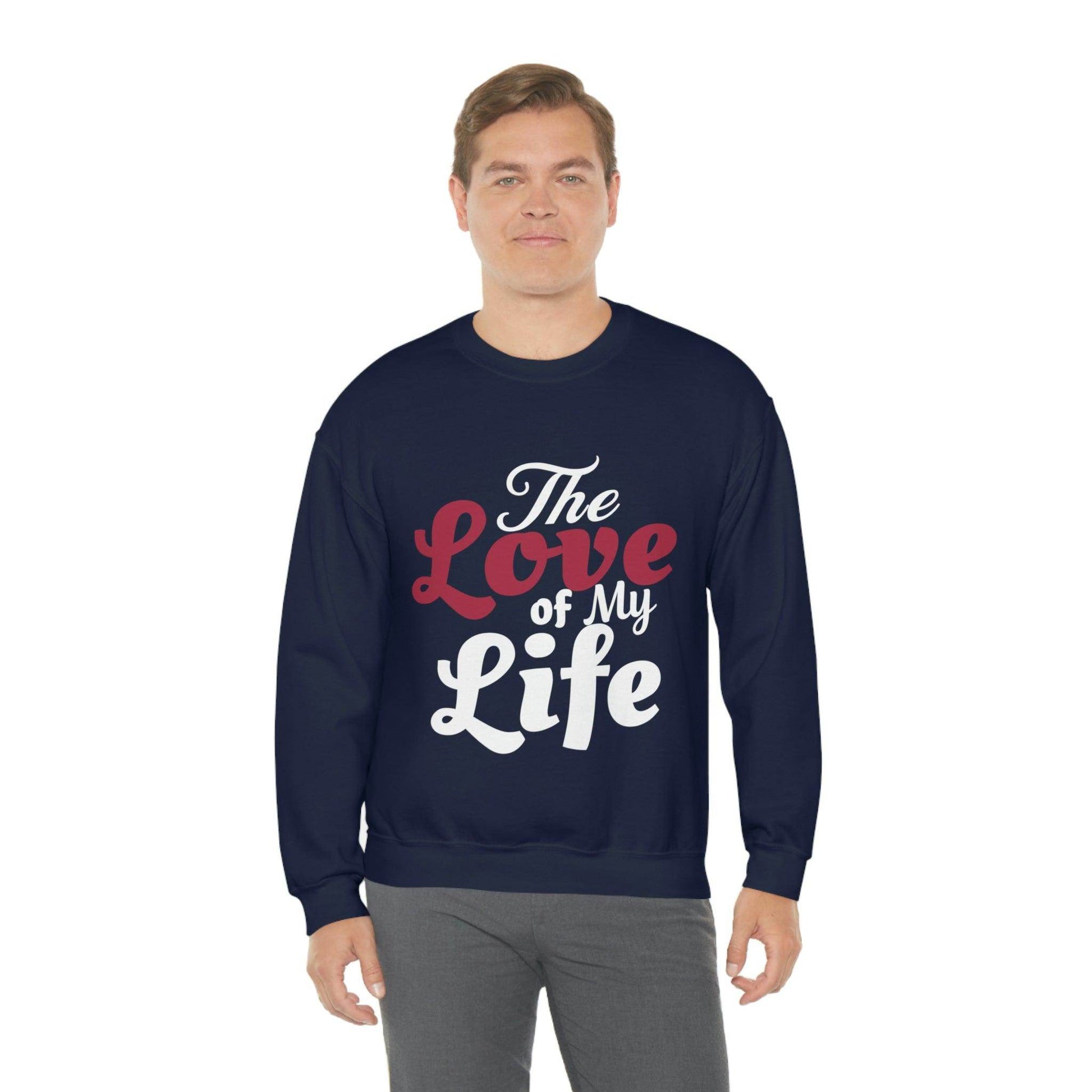 Love Sweatshirt, Love Shirt, Gift For Fiance, Newlywed Gift, Gift For Wife, Engagement Shirt,The Love of My Life, Valentine's day gift - Giftsmojo