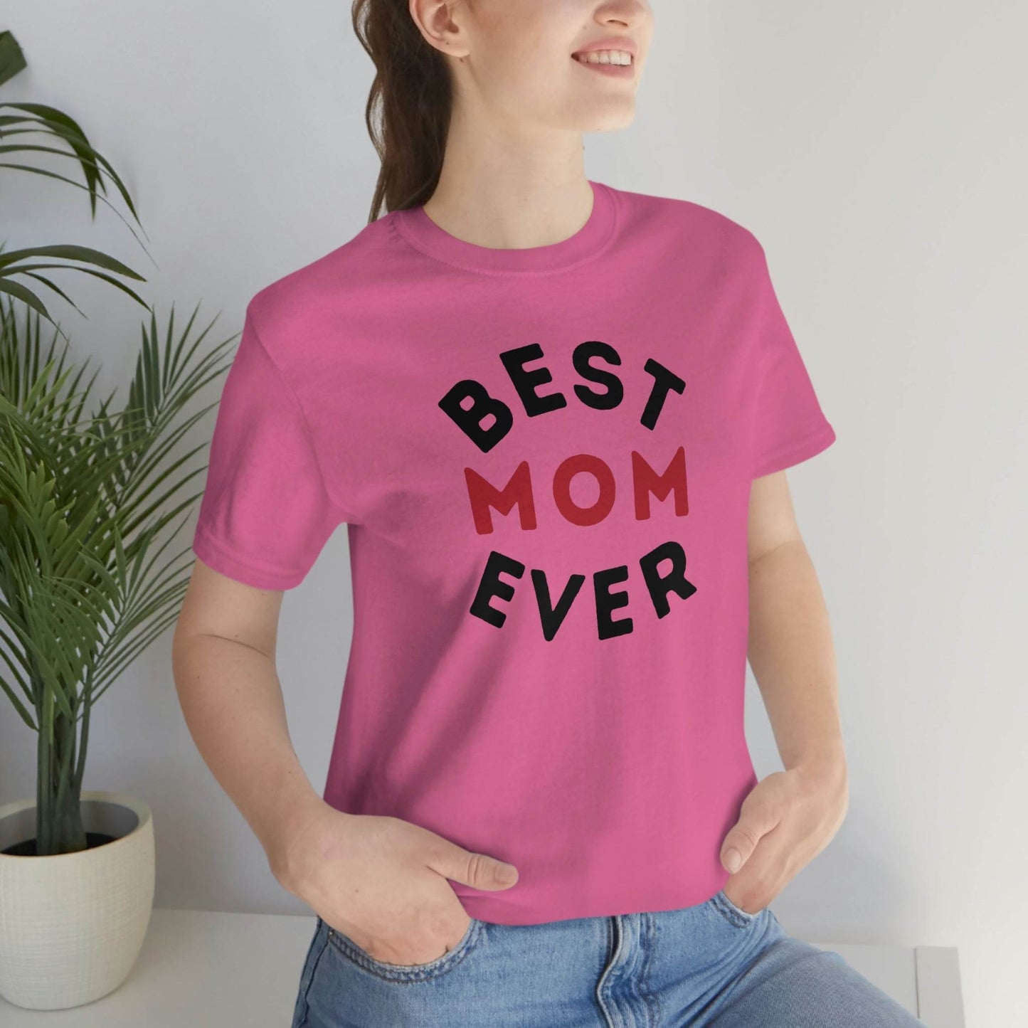 Best Mom Ever Shirt, Mothers day shirt, gift for mom, Mom birthday gift, Mothers day t shirts, Mothers shirts, Best mothers day gifta - Giftsmojo