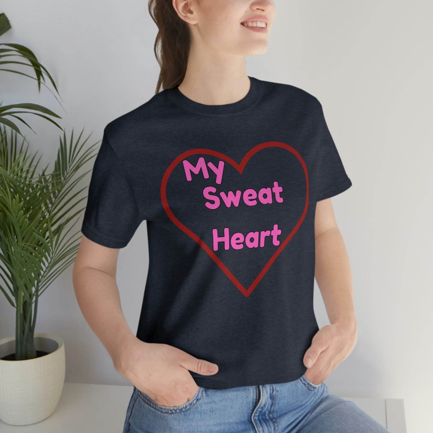 My Sweat Heart - Love shirt - Gift for wife - Gift for Husband - Gift for Girlfriend and Boyfriend - Giftsmojo