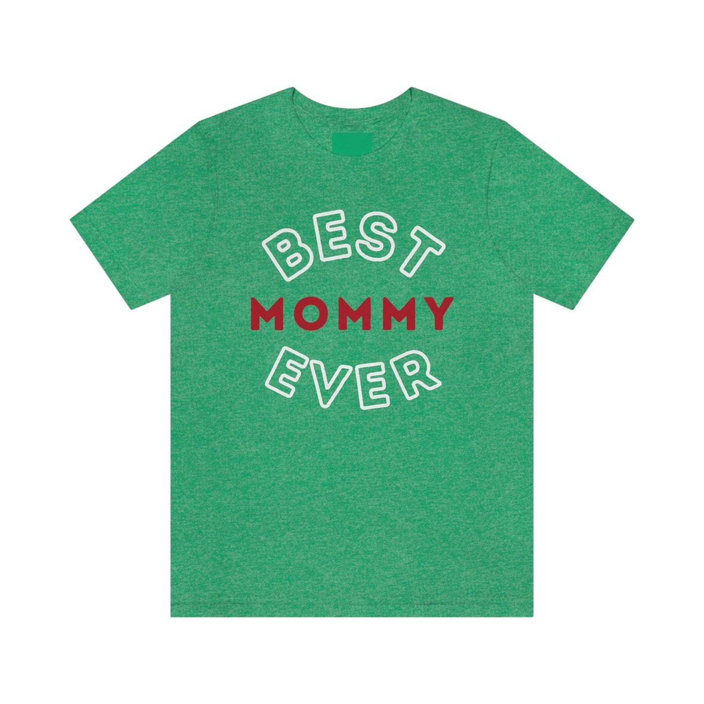 Best Mommy Ever Shirt, Mothers day shirt, gift for mom, Mom birthday gift, Mothers day t shirts, Mothers shirts, Best mothers day gifta - Giftsmojo