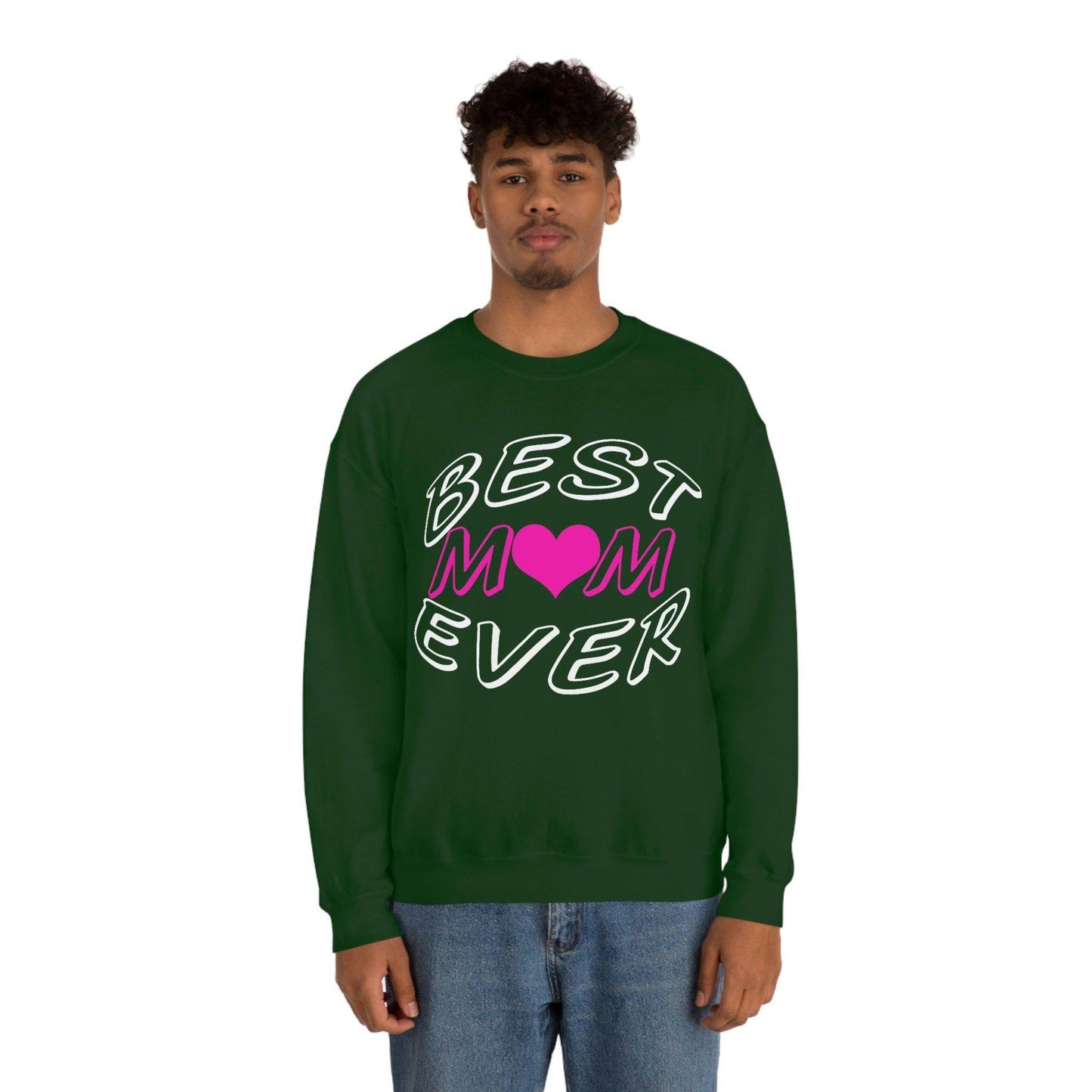 Best Mom Ever Sweatshirt - Giftsmojo