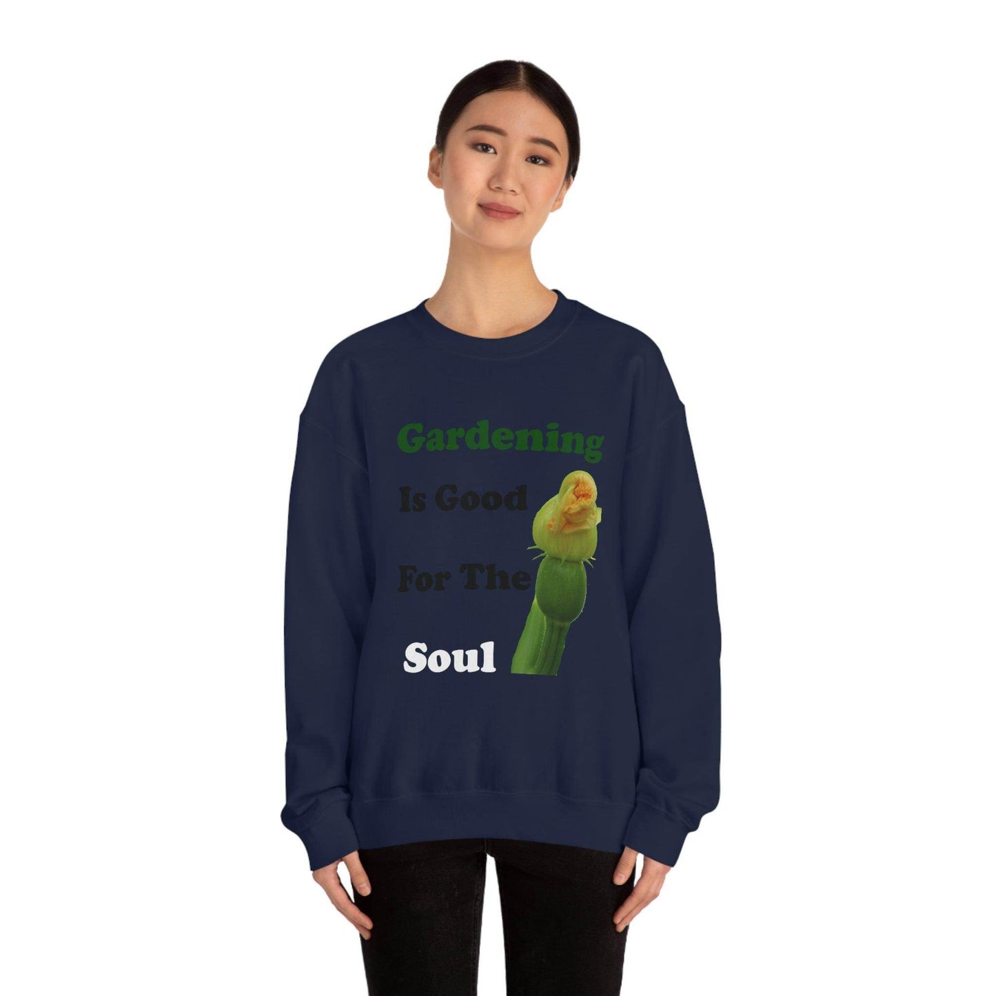 Gardening is good for the soul Sweatshirt - Giftsmojo