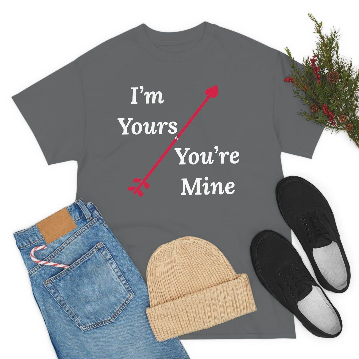 I'm Yours and You're Mine Cotton Tee - Giftsmojo
