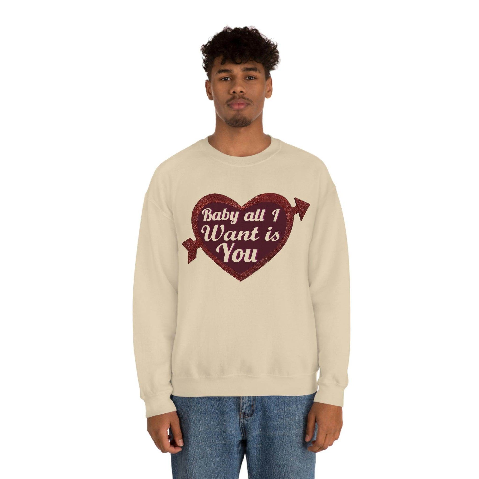 Baby all I want is You Sweatshirt - Giftsmojo