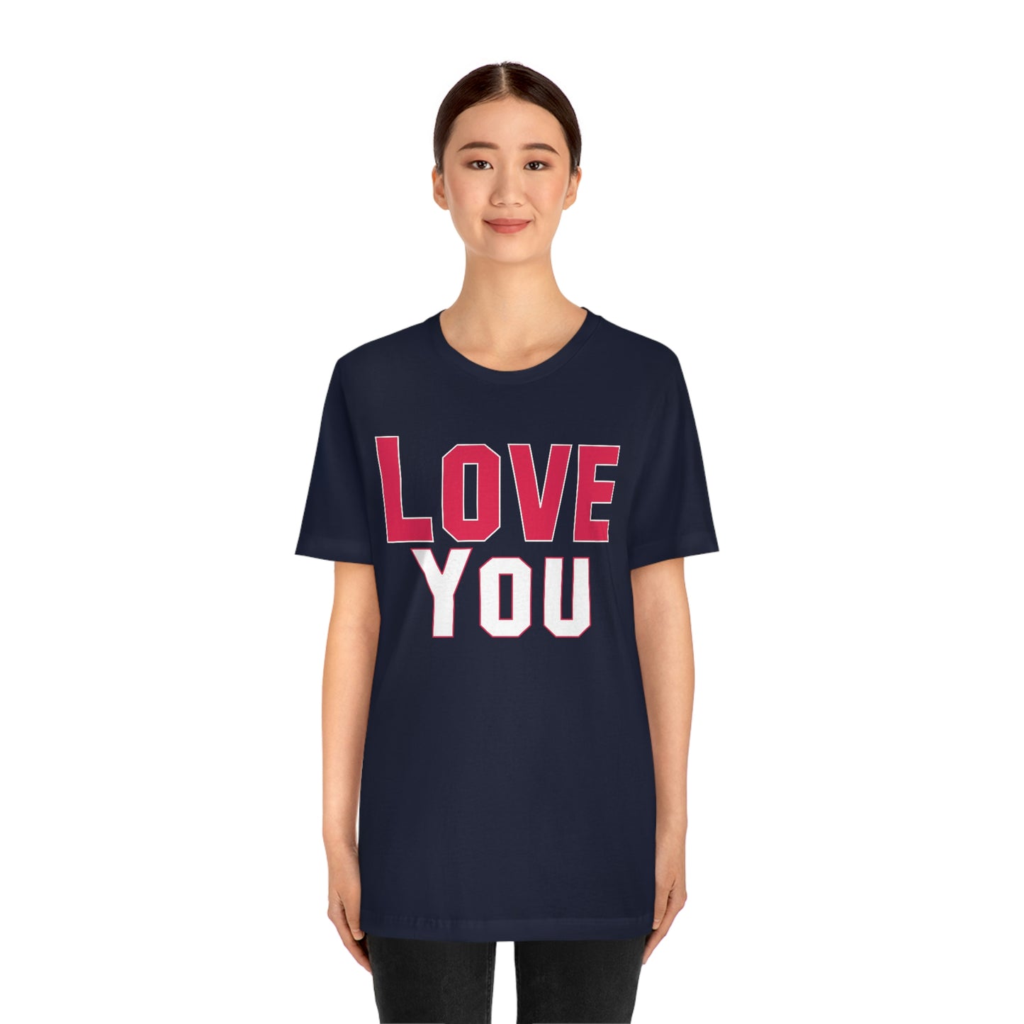 Love you T-shirt