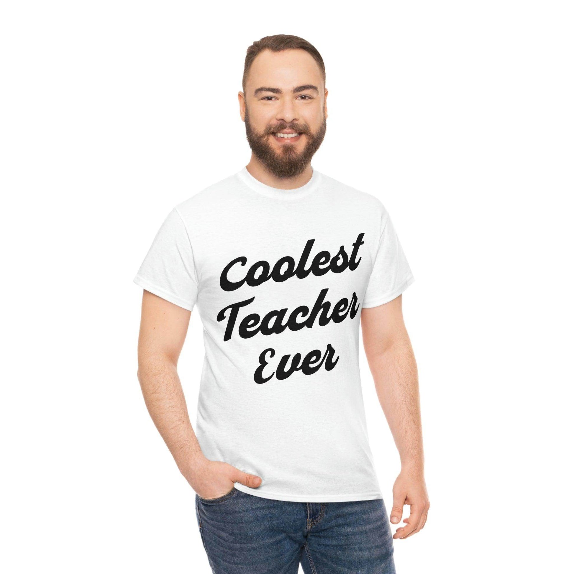 Coolest Teacher Ever T-Shirt - Teacher appreciation - gift for teachers - Giftsmojo