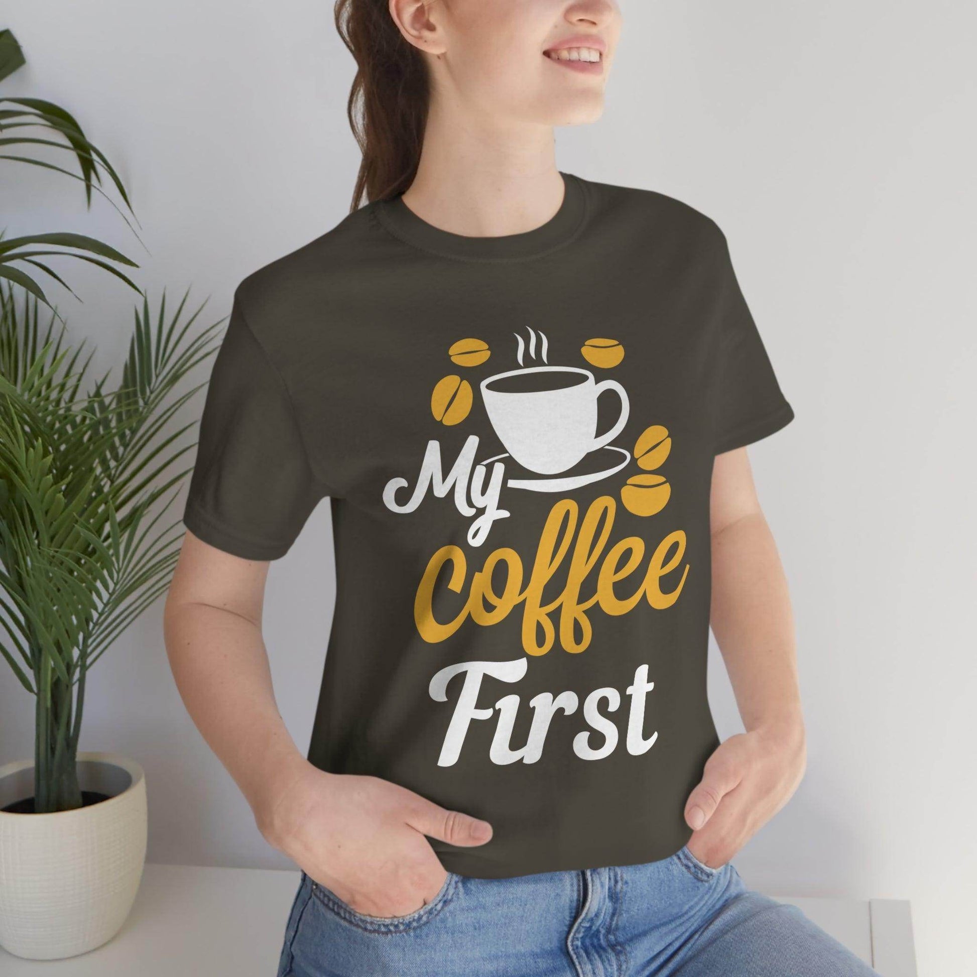 My coffee first Tee - Giftsmojo