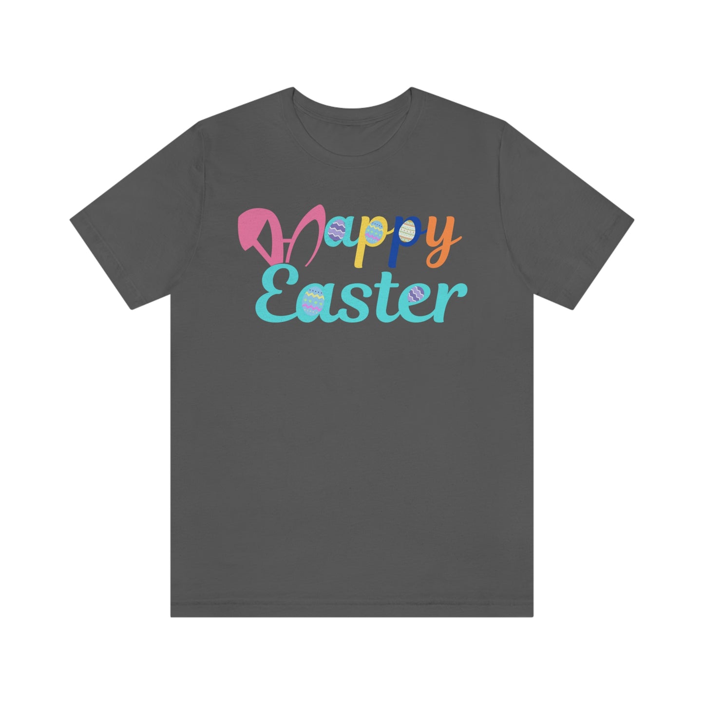 Happy Easter T-shirt, Easter gift for adults, easter shirts