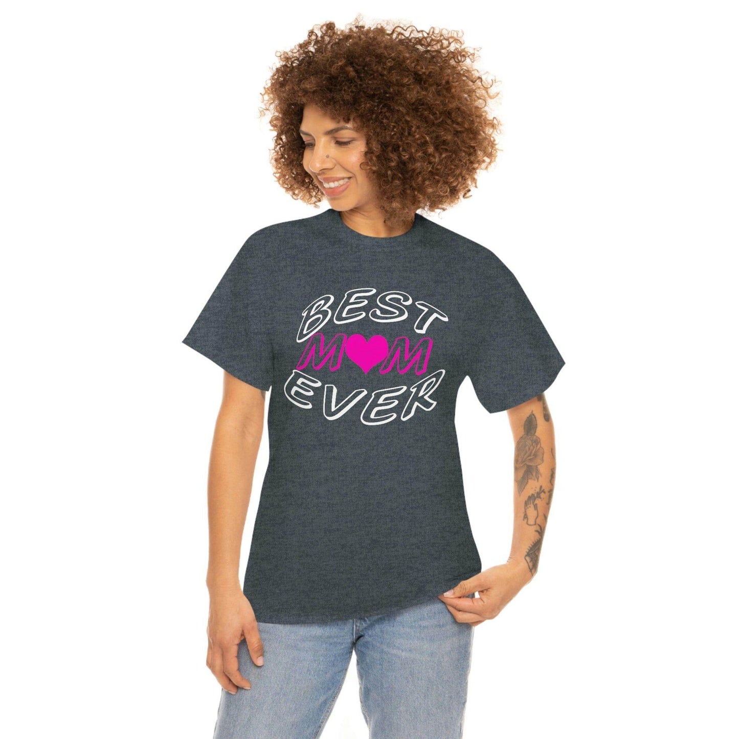 Best Mom Ever Tee - Giftsmojo